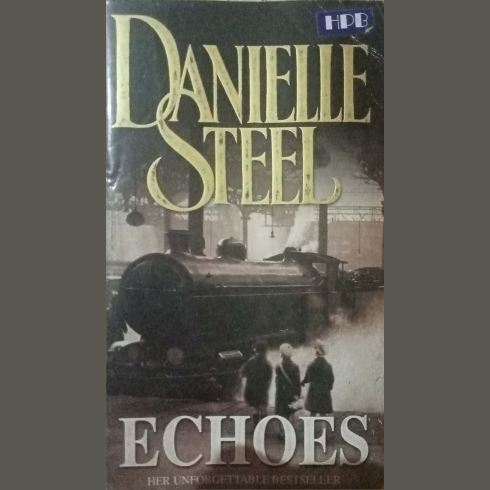 Echoes by Danielle Steel