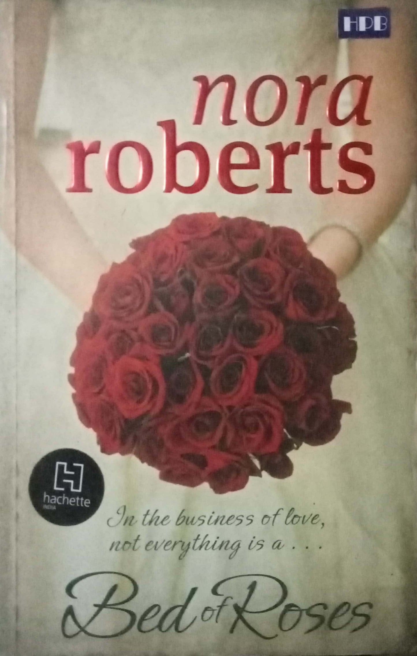 Bed Of Roses by Nora Roberts