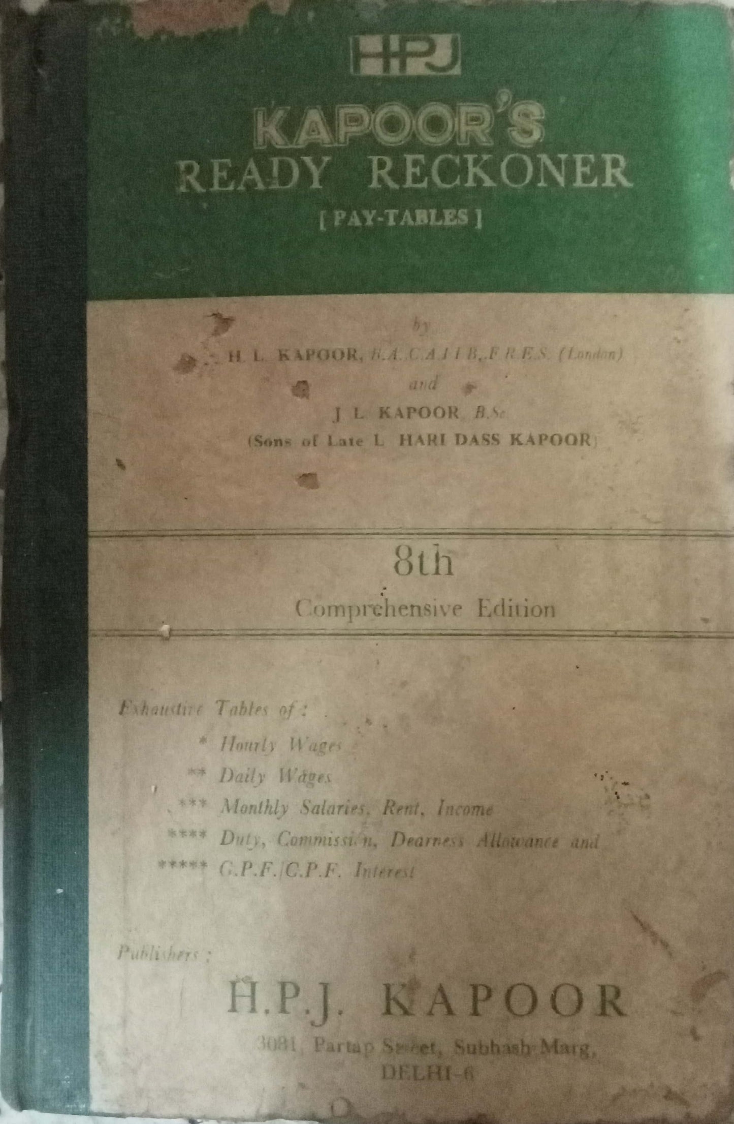 Kapoor's Ready Reckoner by H.P.J Kapoor