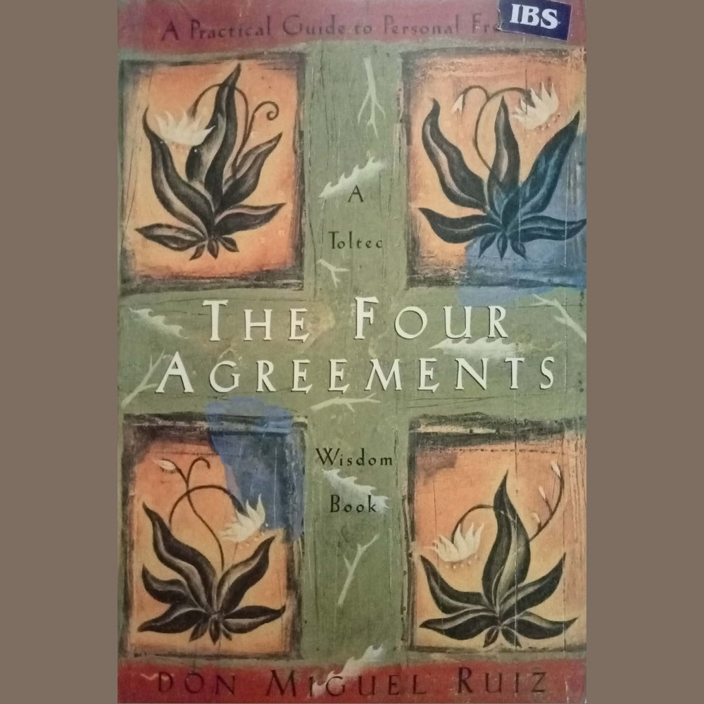 The Four Agreements Don Miguel Ruiz