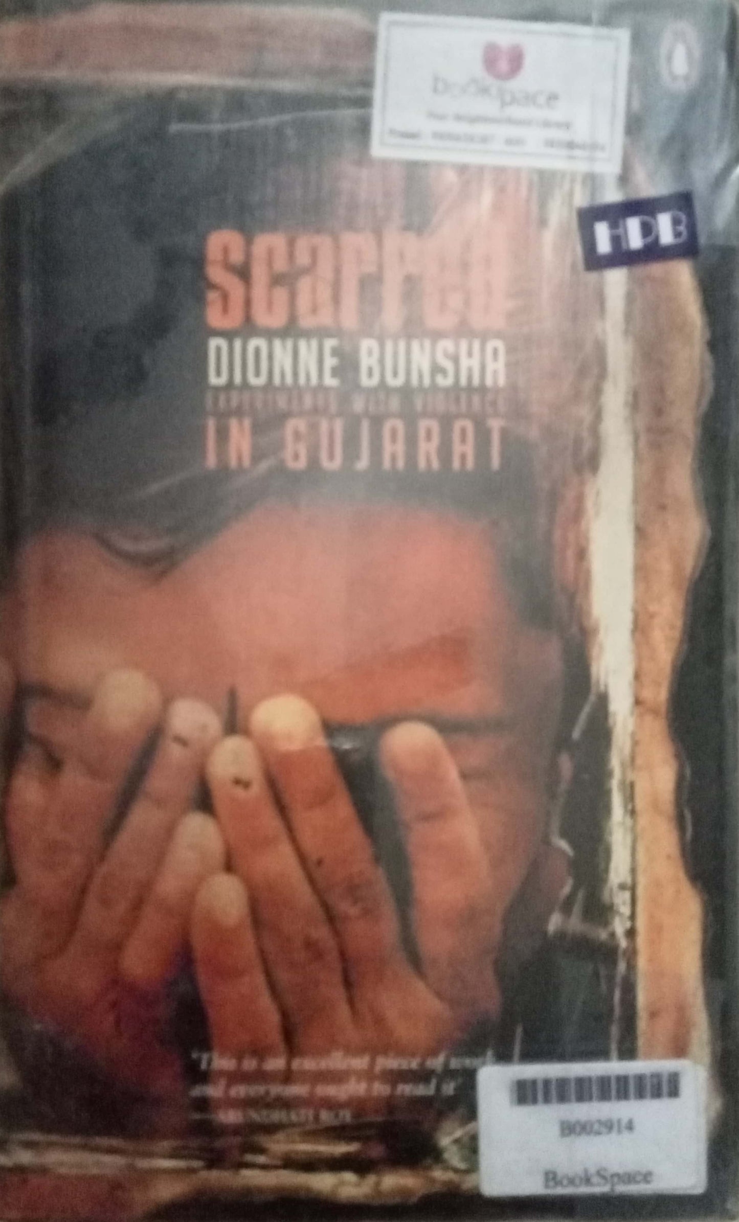 Scarred by Dionne Bunsha