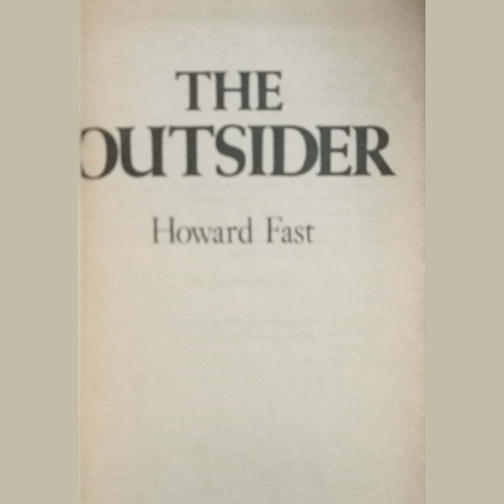 The Outsider by Howard Fast (No Cover)