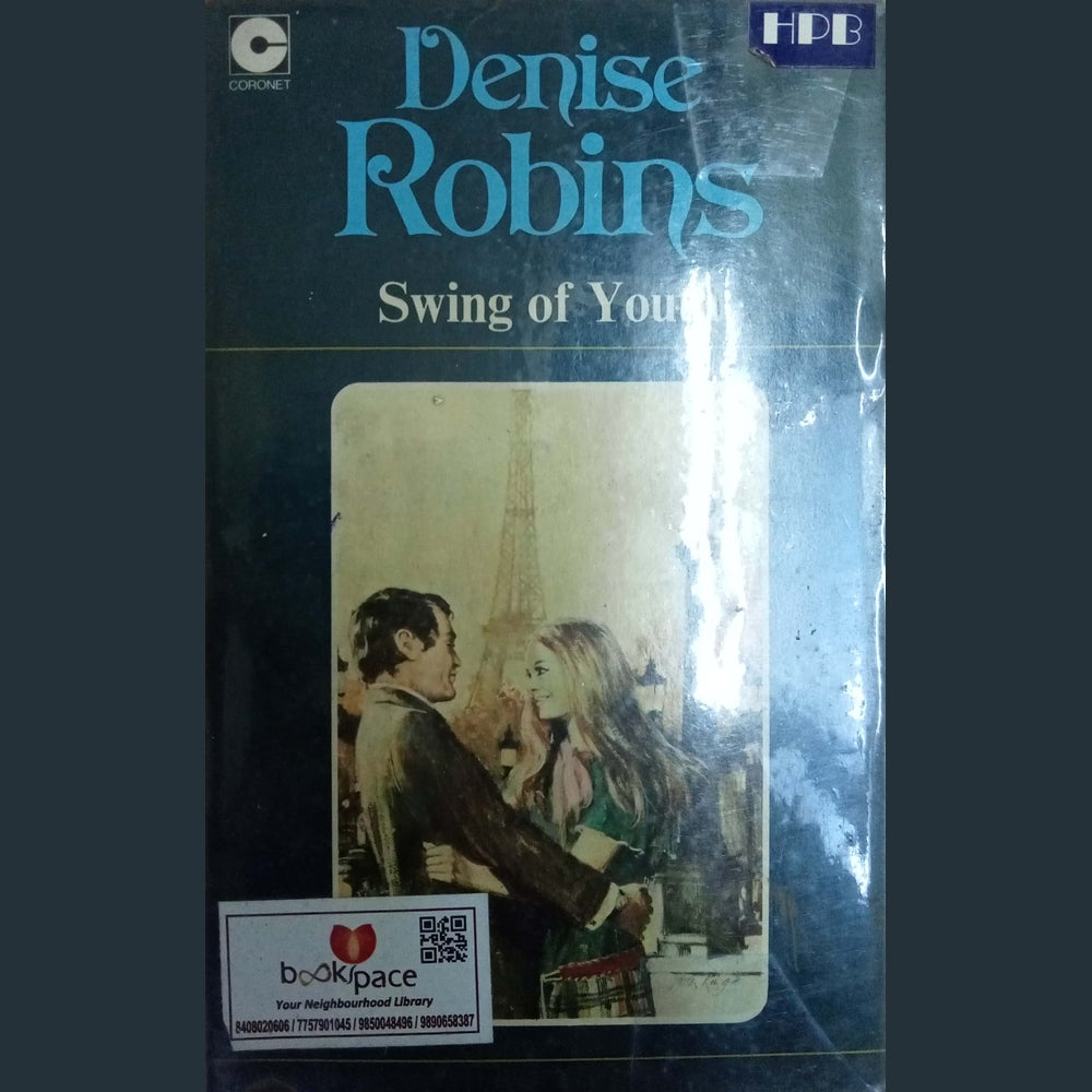 Swing of Youth by Denise Robins