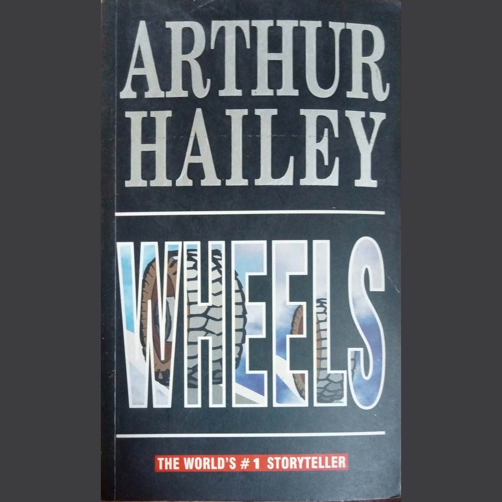 Wheels by Arthur Hailey