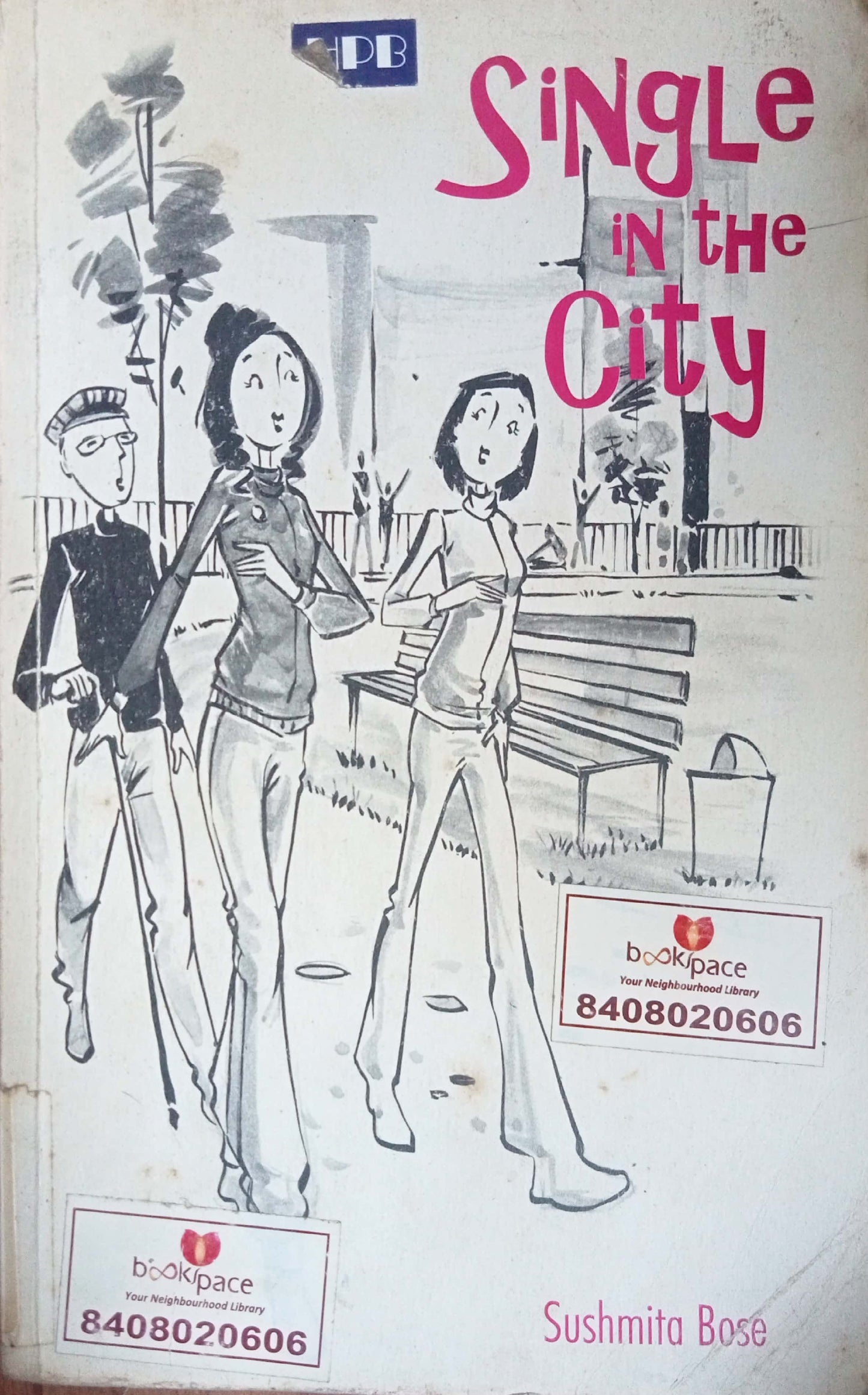 Single In The City by Sushmita Bose