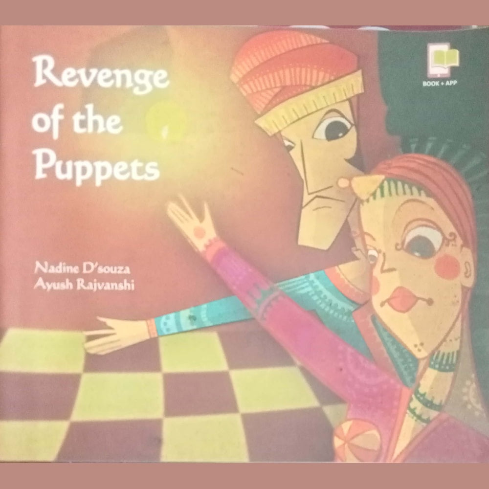 Revenge Of The Puppets by Nadine D'souza (D)