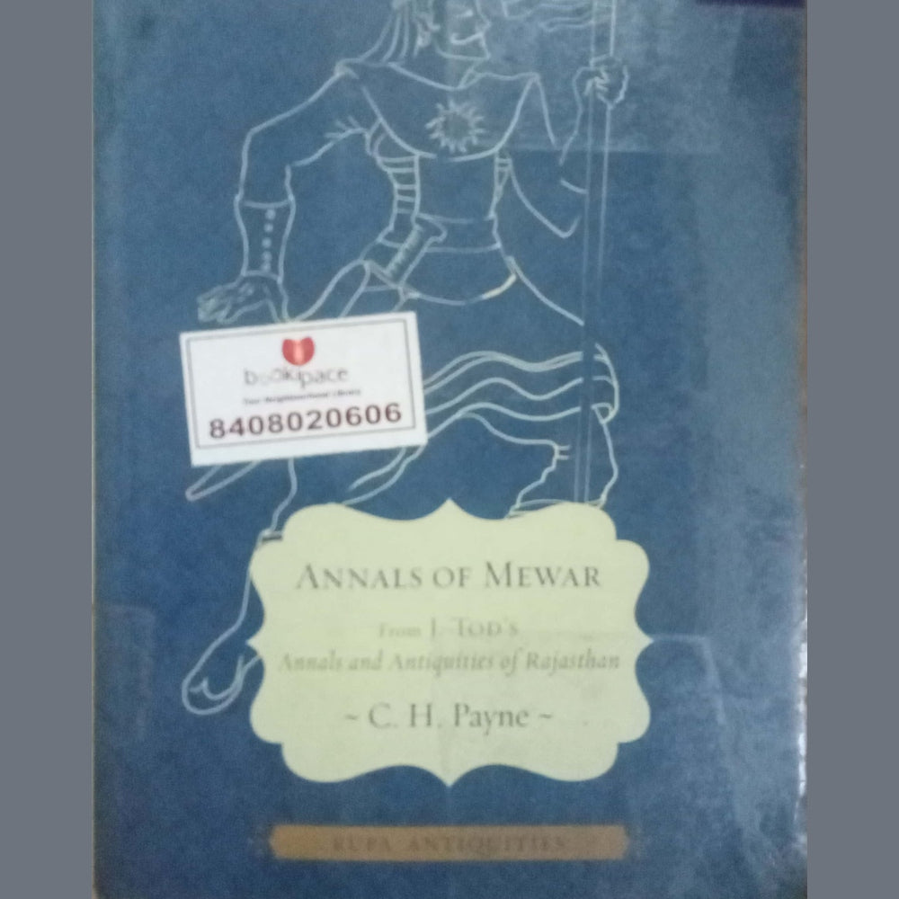 Annals Mewar by C.H.Payne