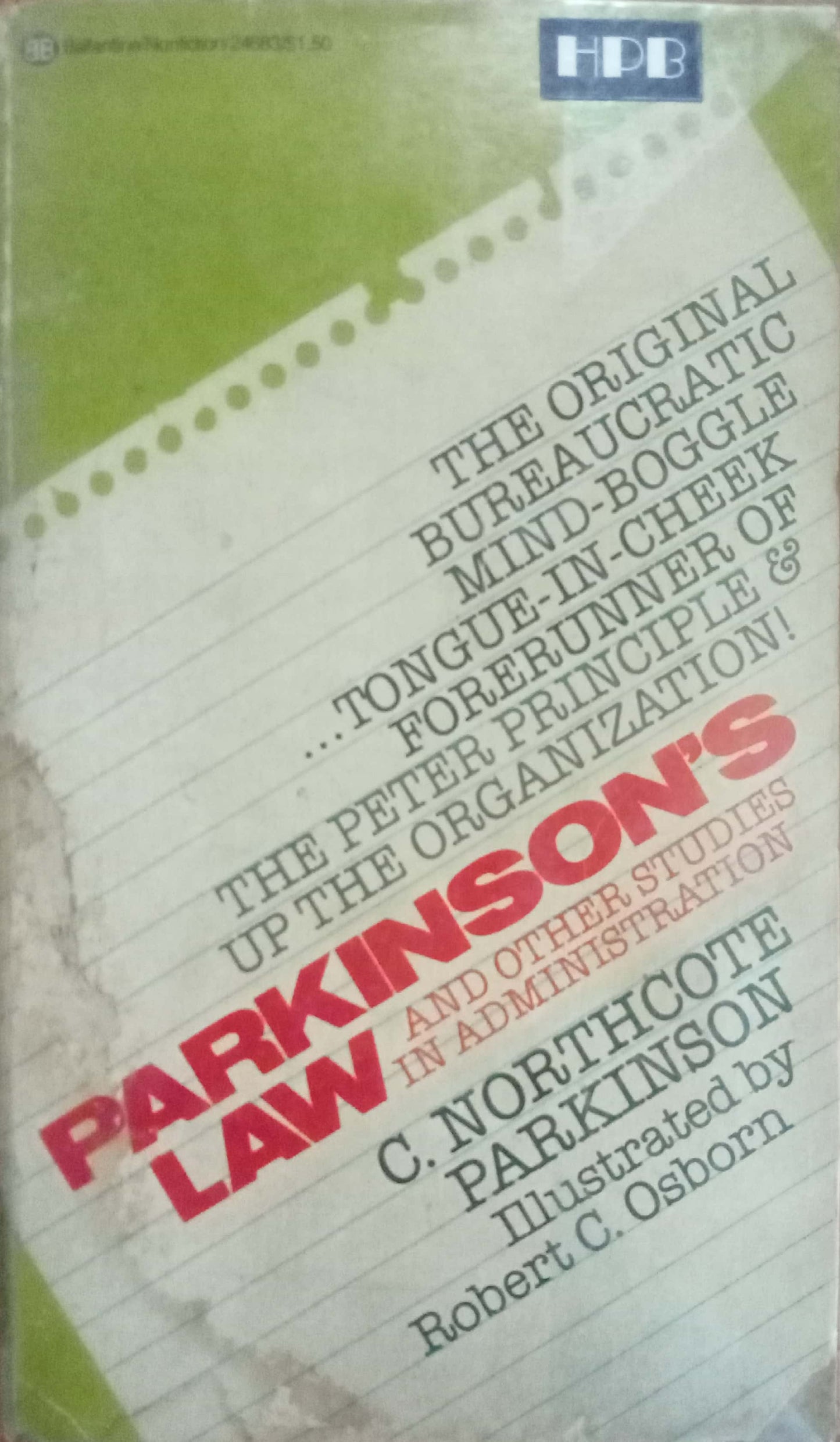 Parkinson's Law and Other Studies in Administration by C. Northcote Parkinson