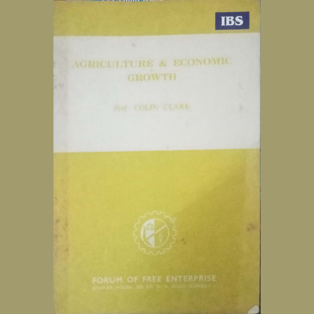 Agriculture & Economic Growth by Colin Clark