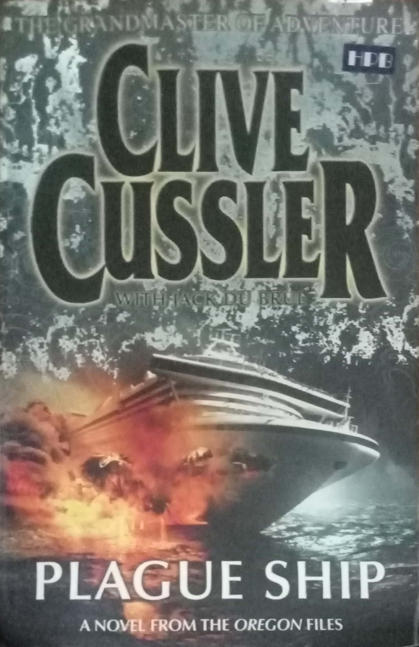 Plague Ship by Clive Cussler