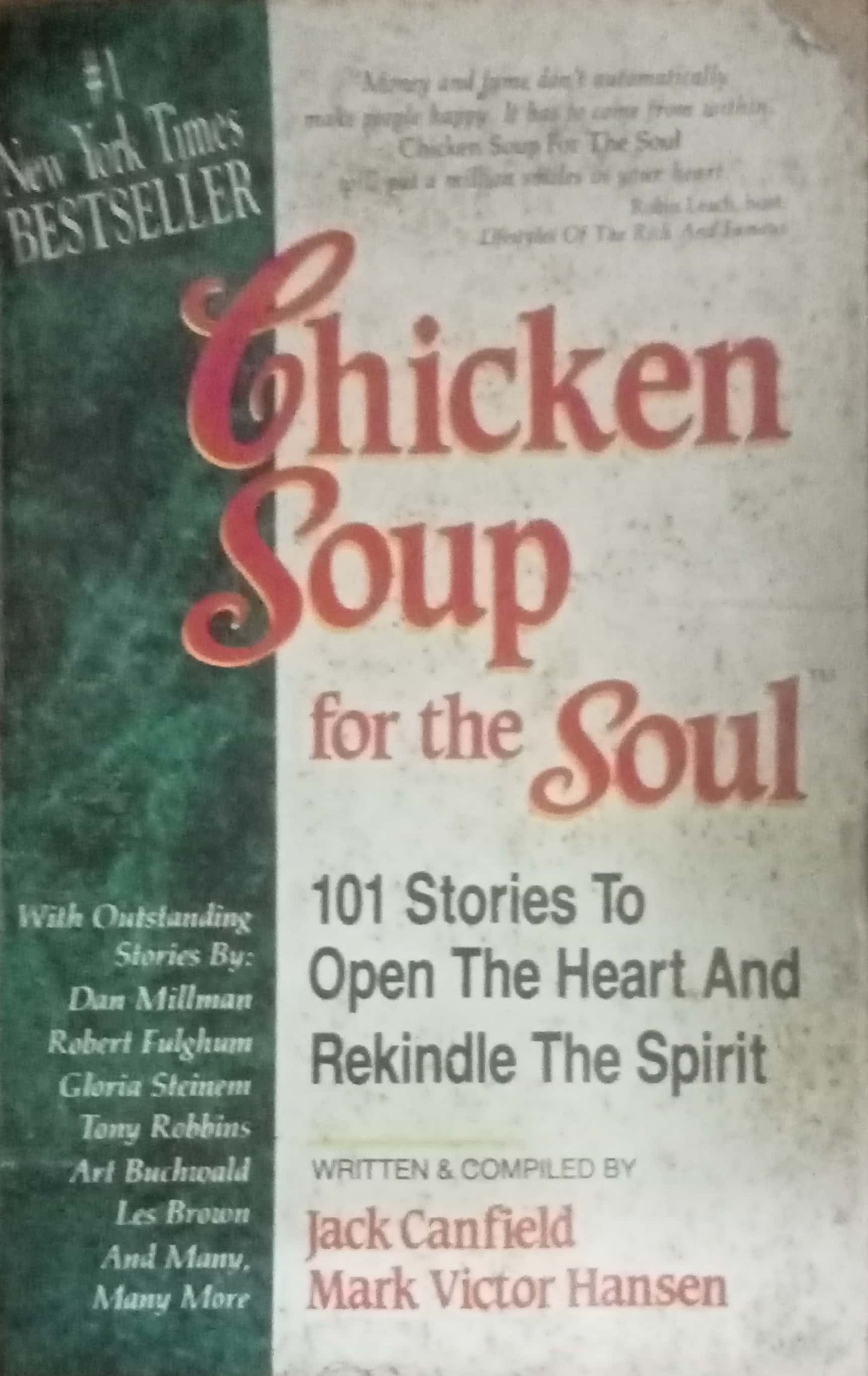 Chicken Soup For The Soul by Jack Canfield