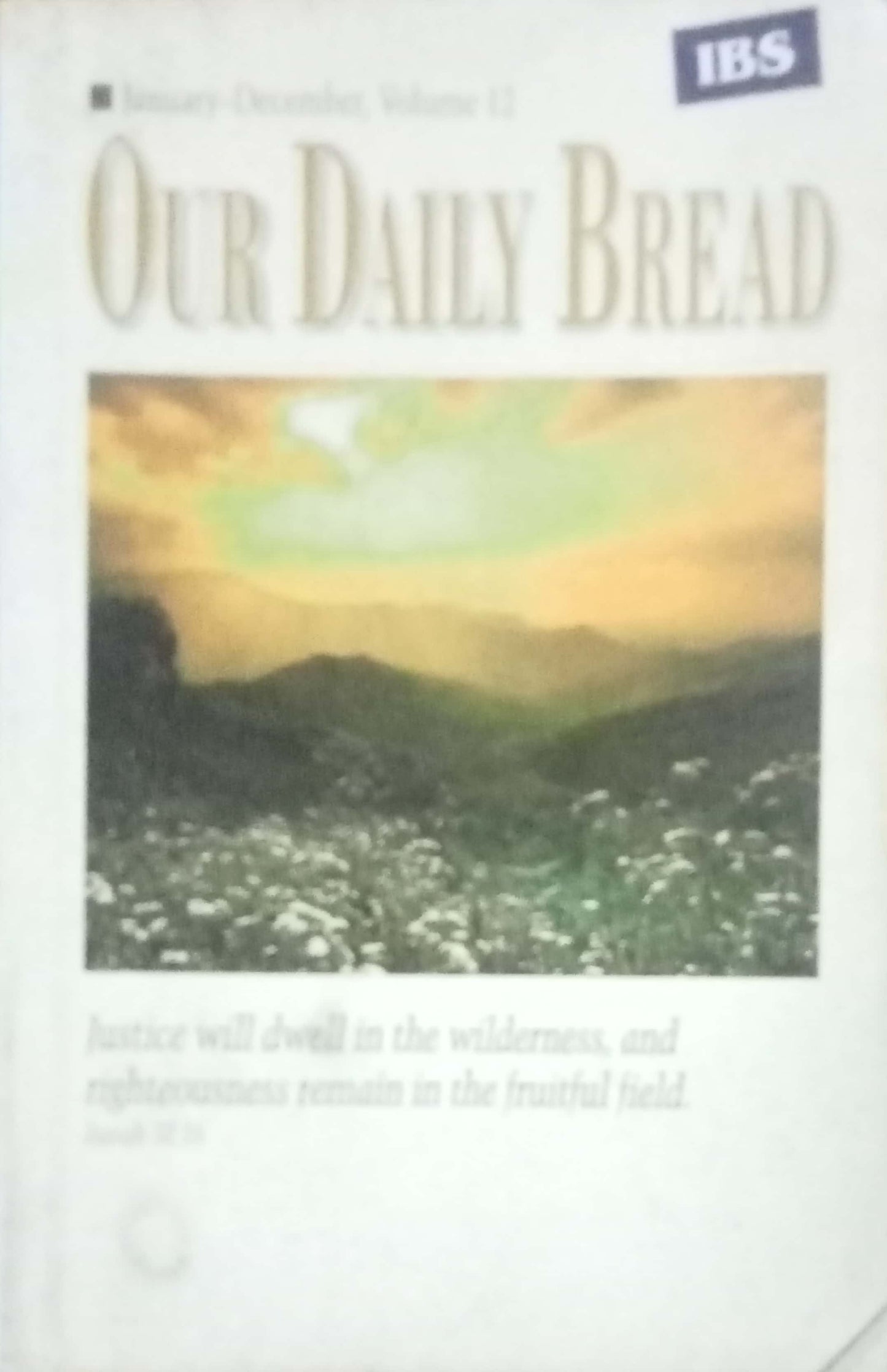 Our Daily Bread