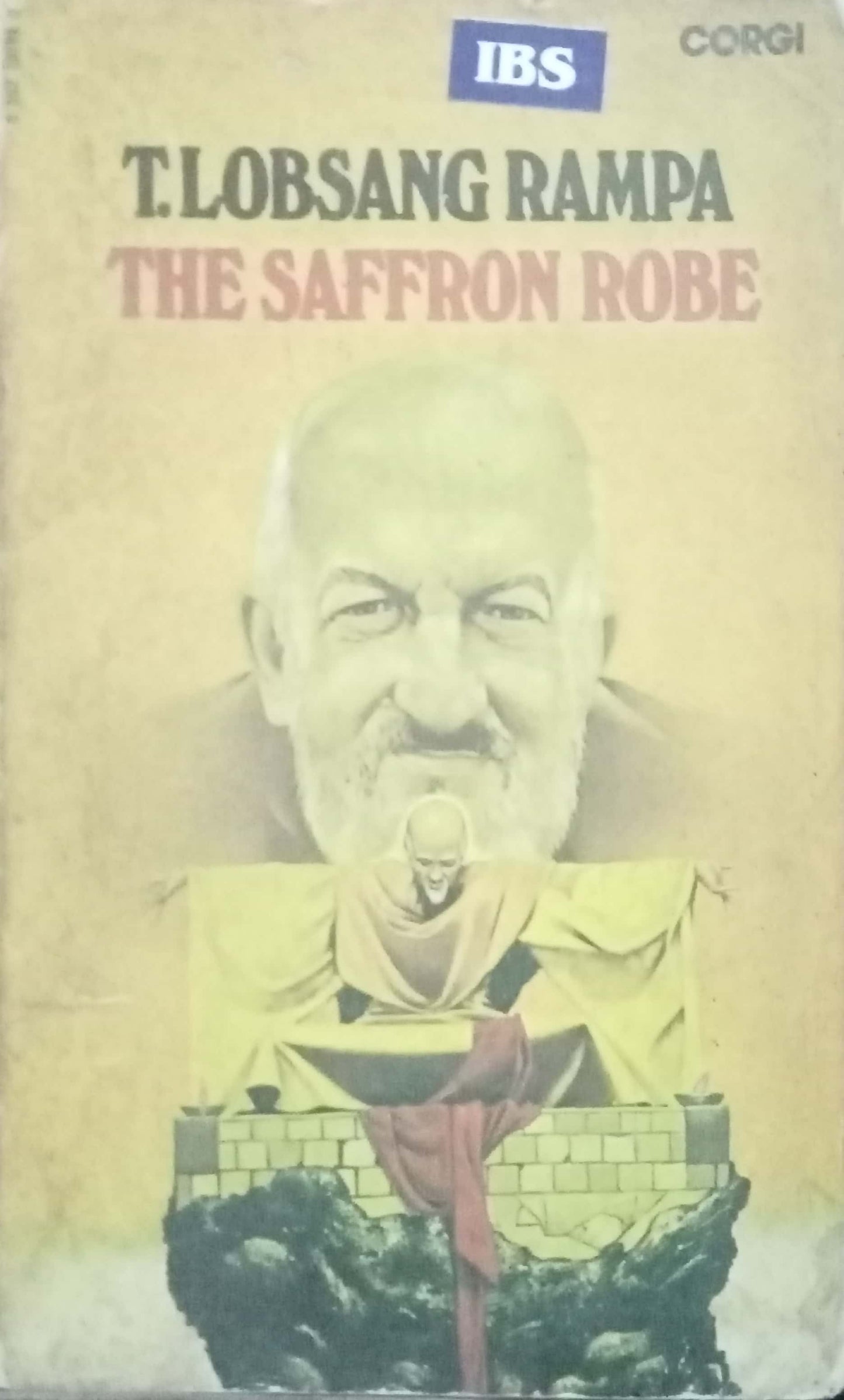 The Saffron Robe by Tlobsang Rampa
