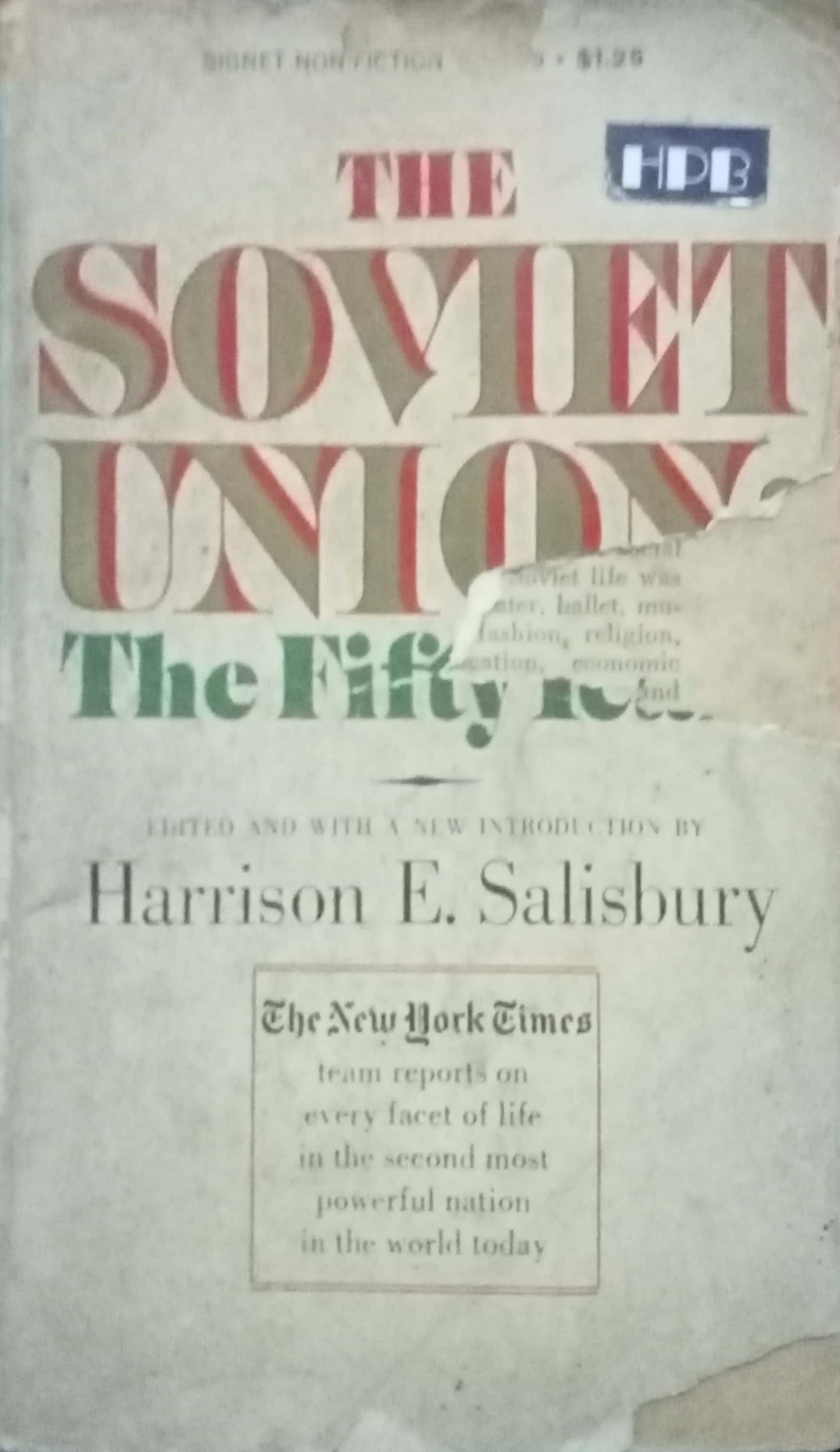 The Soviet Union by Harrison Salisbury