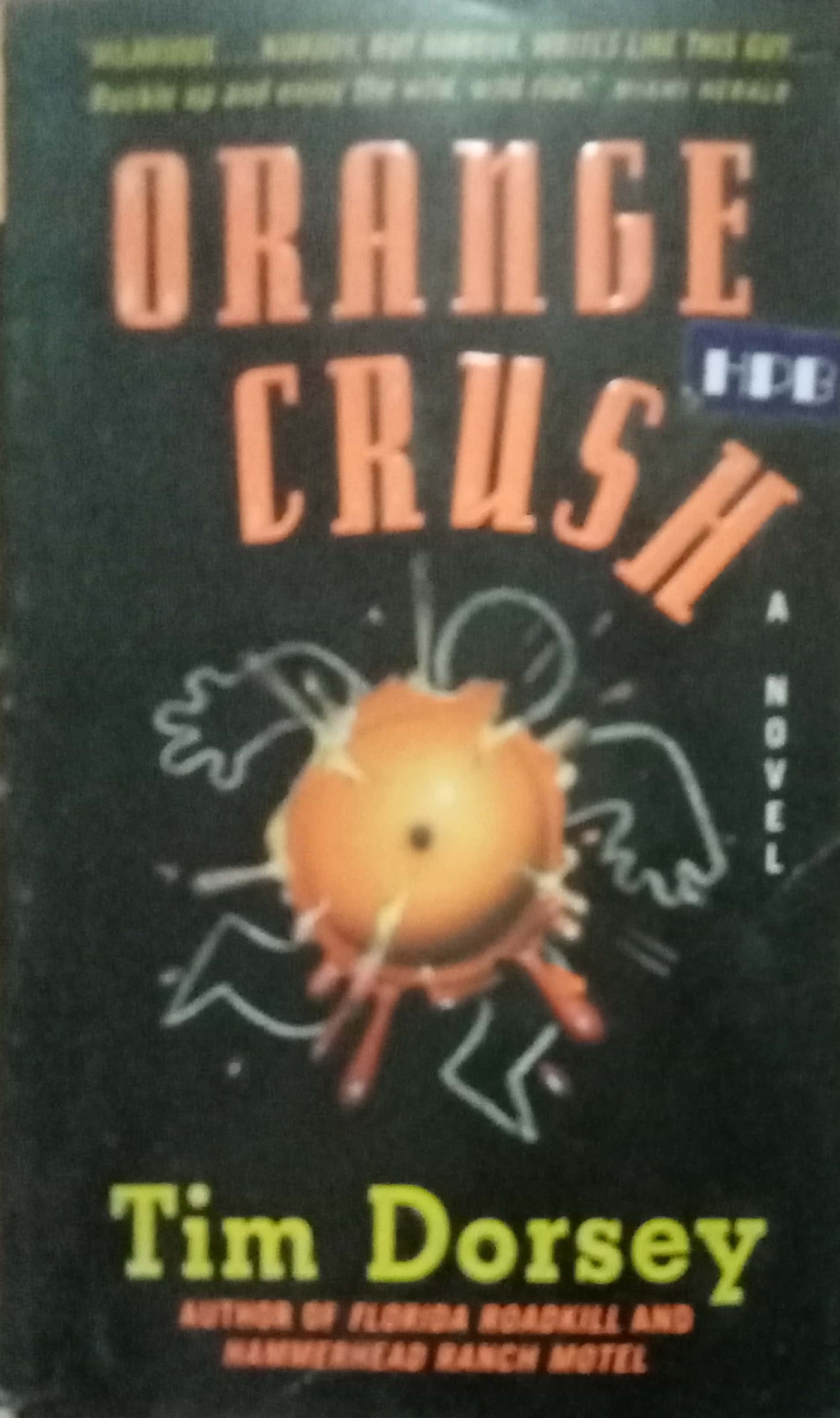 Orange Crush by Tim Dorsey