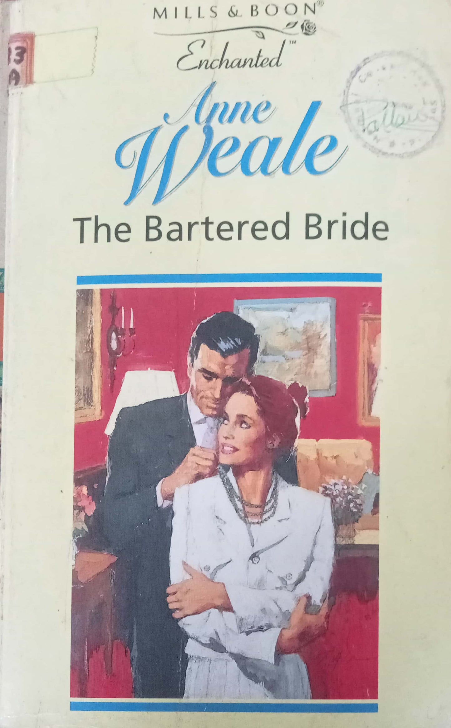 The Bartered Bride by Anne Weale