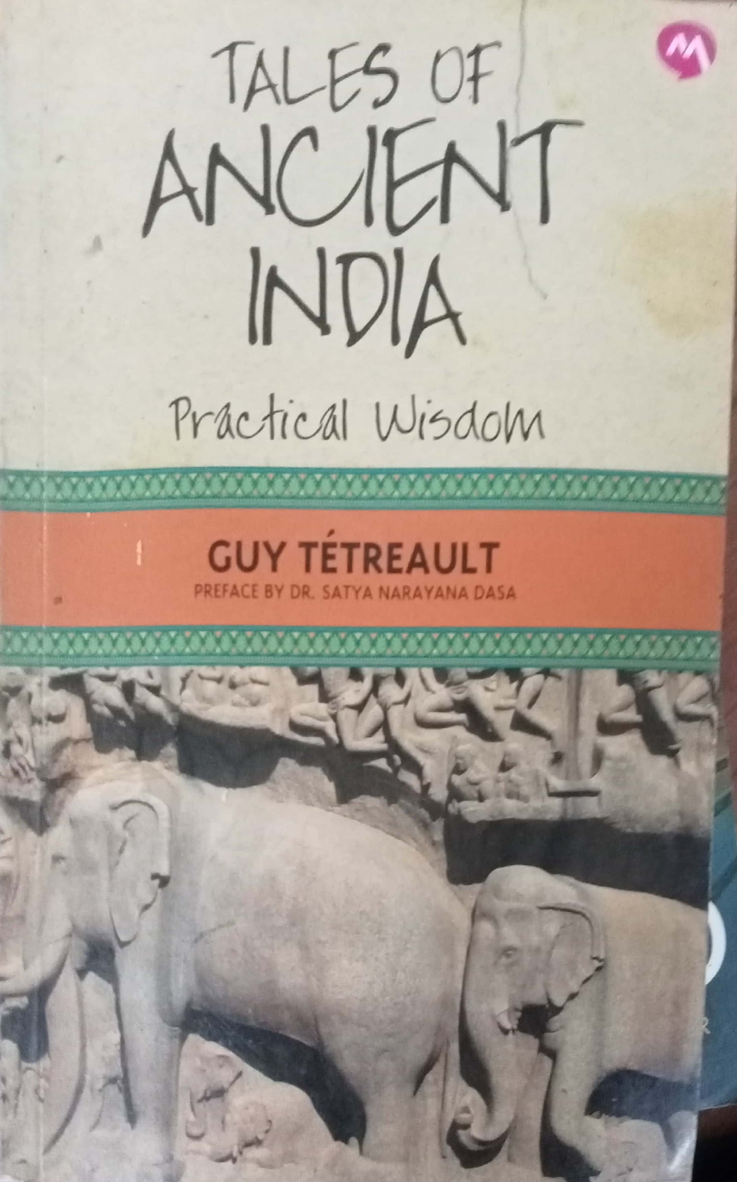 Tales Of Ancient India by Guy Tetreault