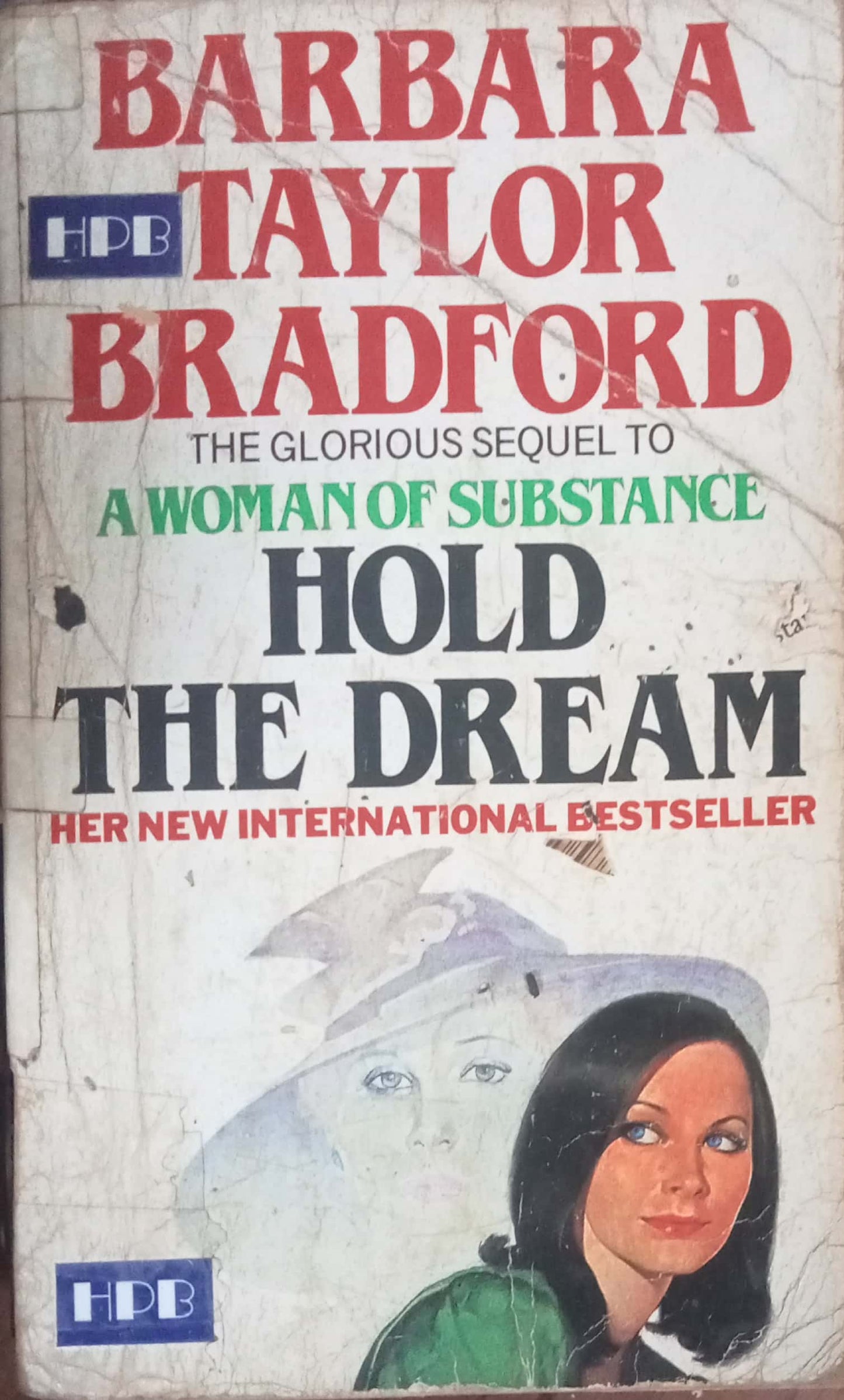 Hold The Dream by Barbara Taylor Bradford