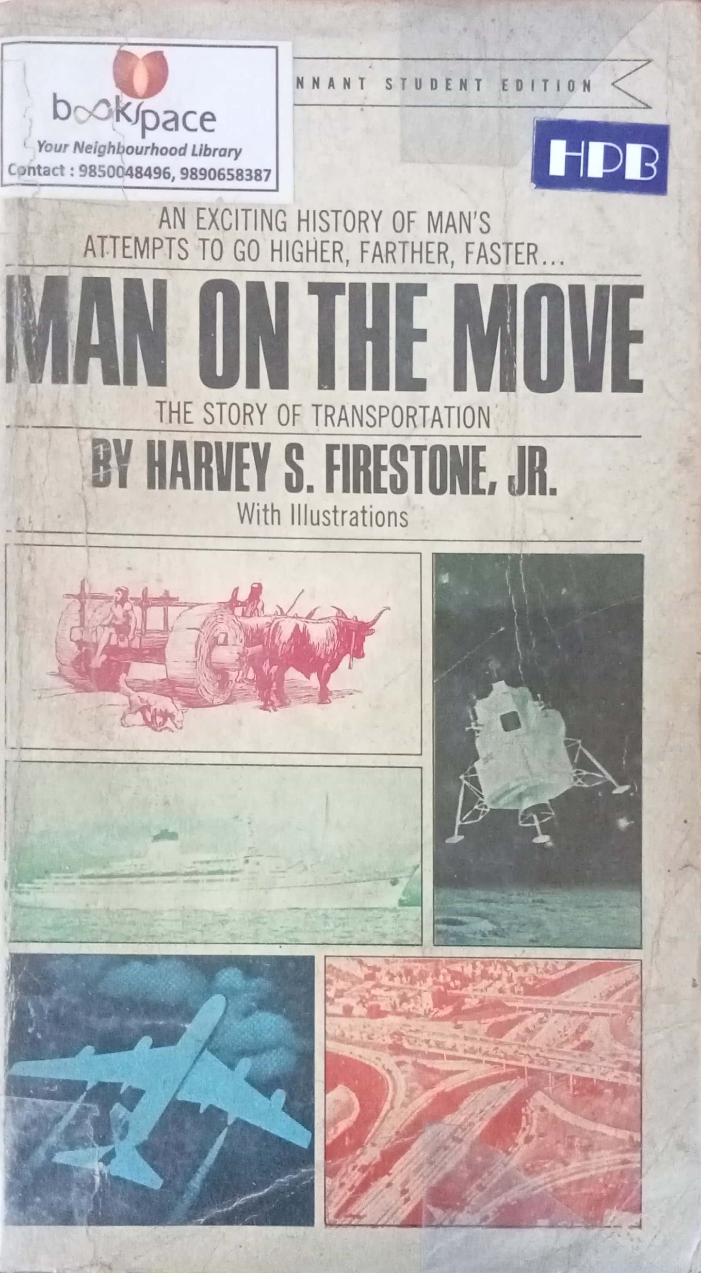 Man On The Move by Harvey S. Firestone