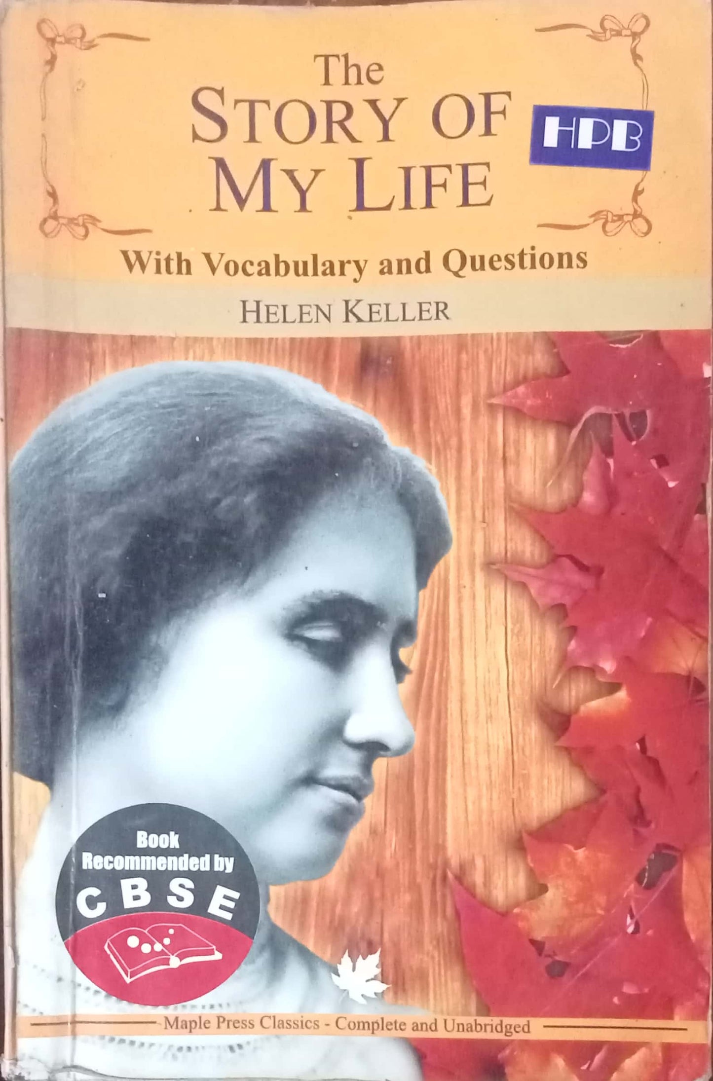 The Story Of My Life by Helen Keller