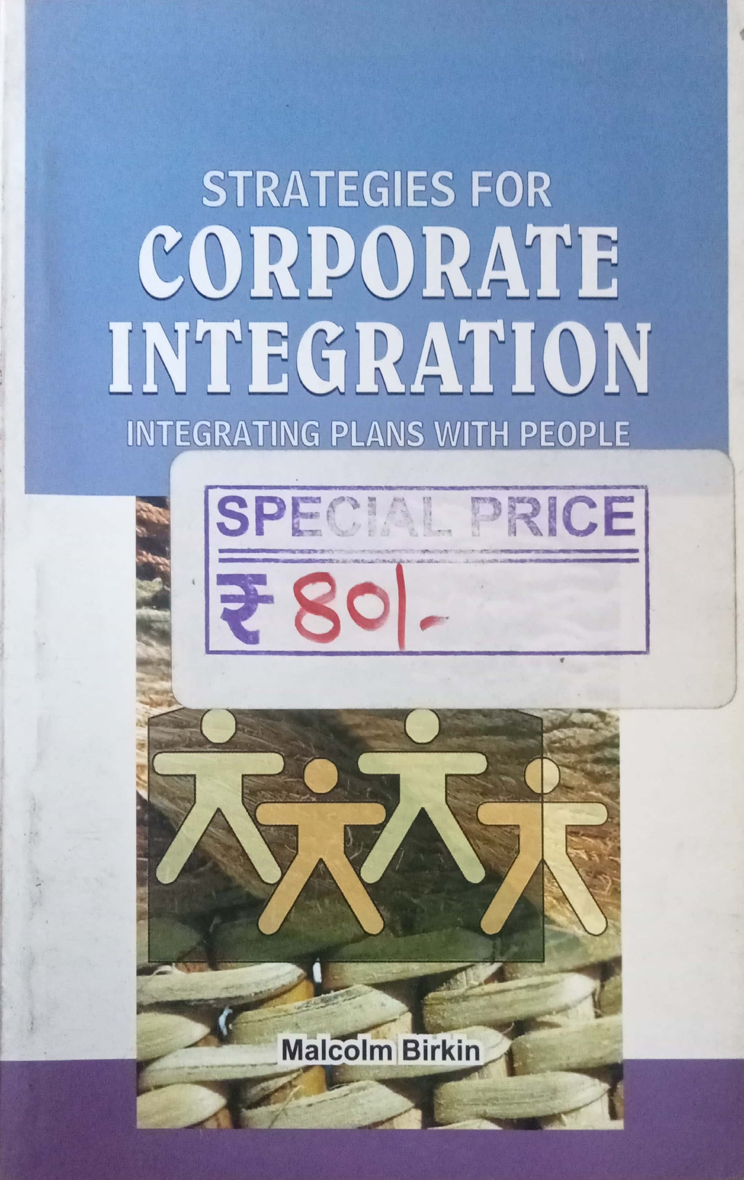 Strategies For Corporate Integration