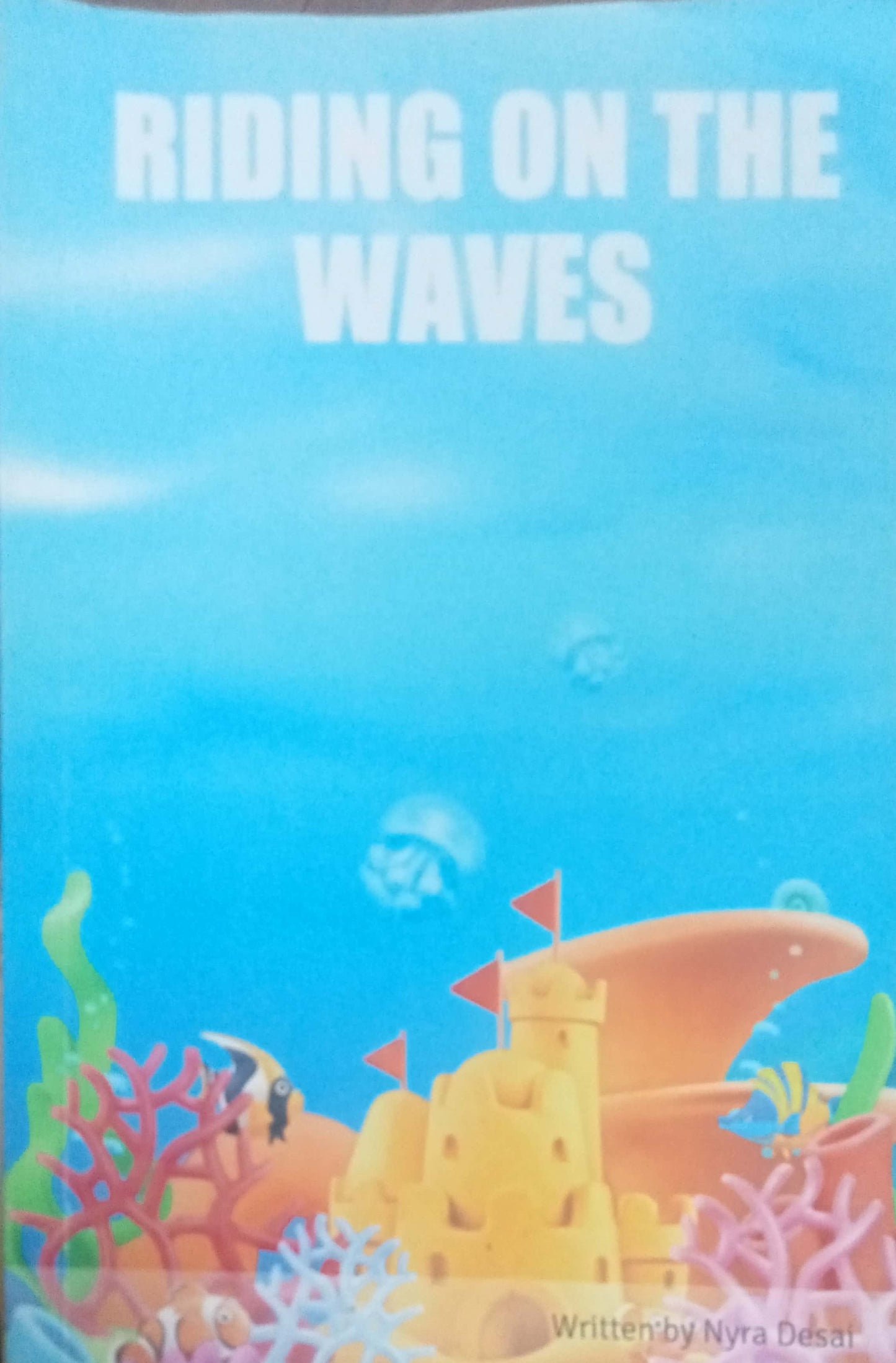 Riding On The Waves