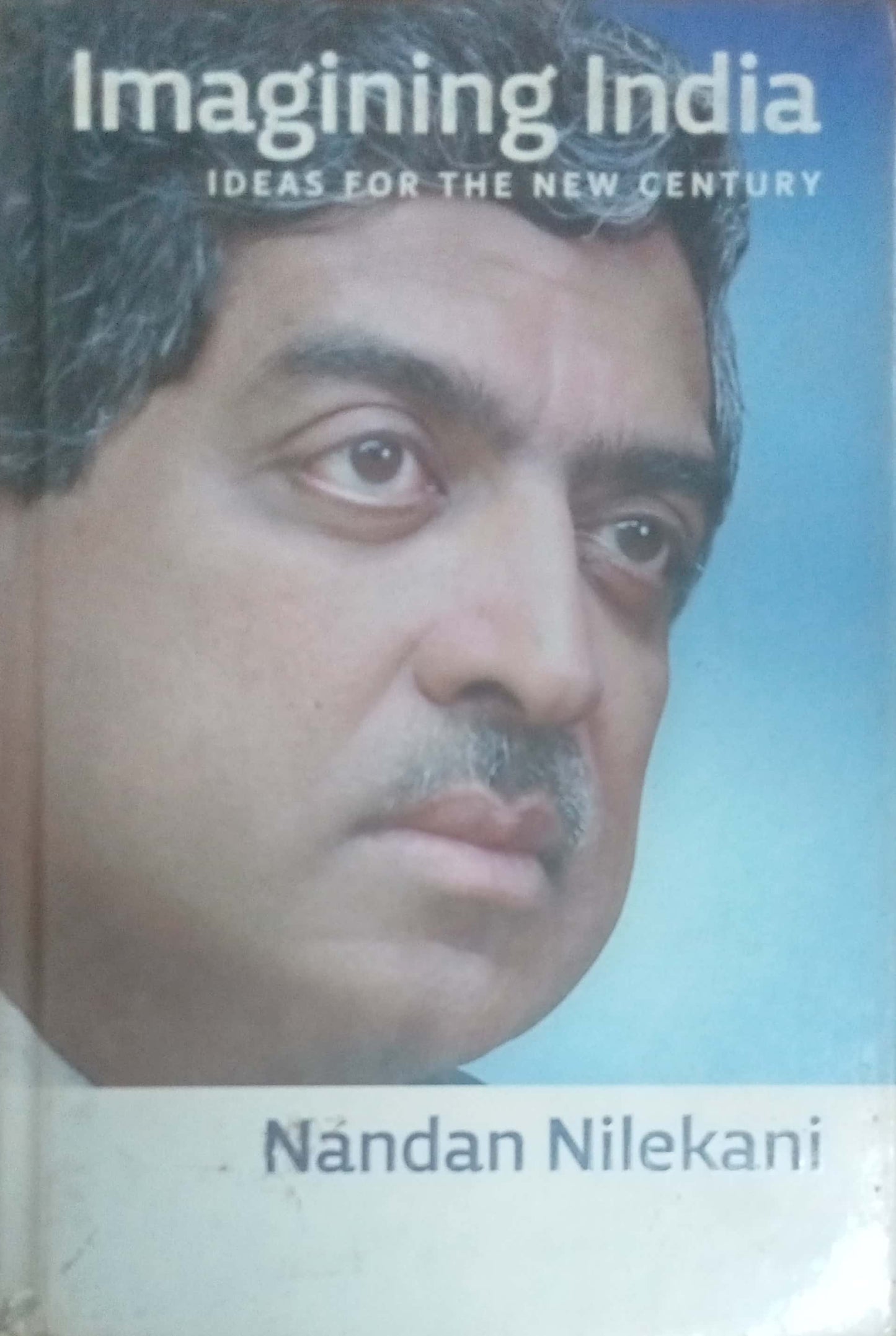 Imagining India by Nandan Nilekani