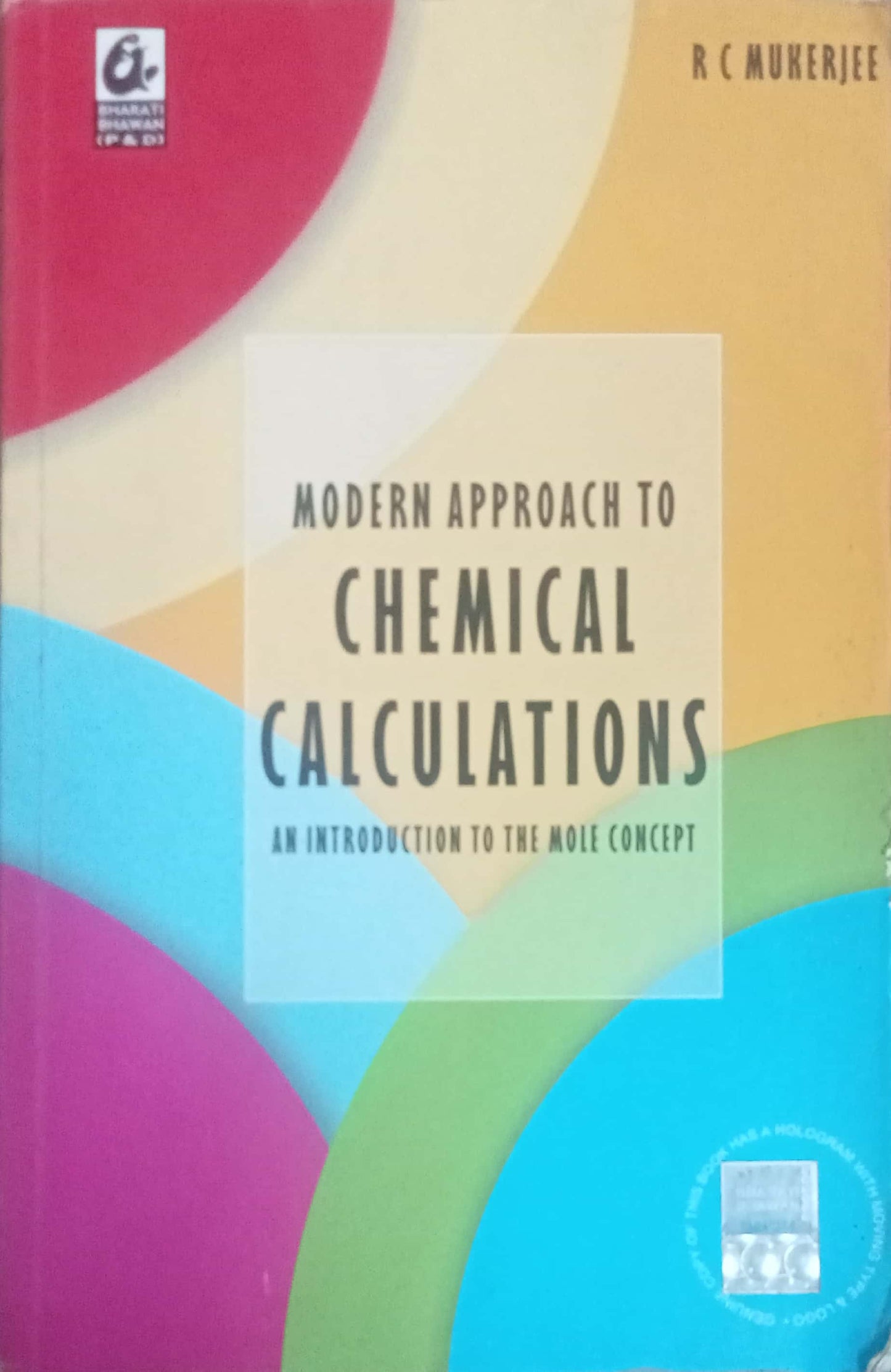 Modern Approach To Chemical Calculations by R.C. Mukerjee