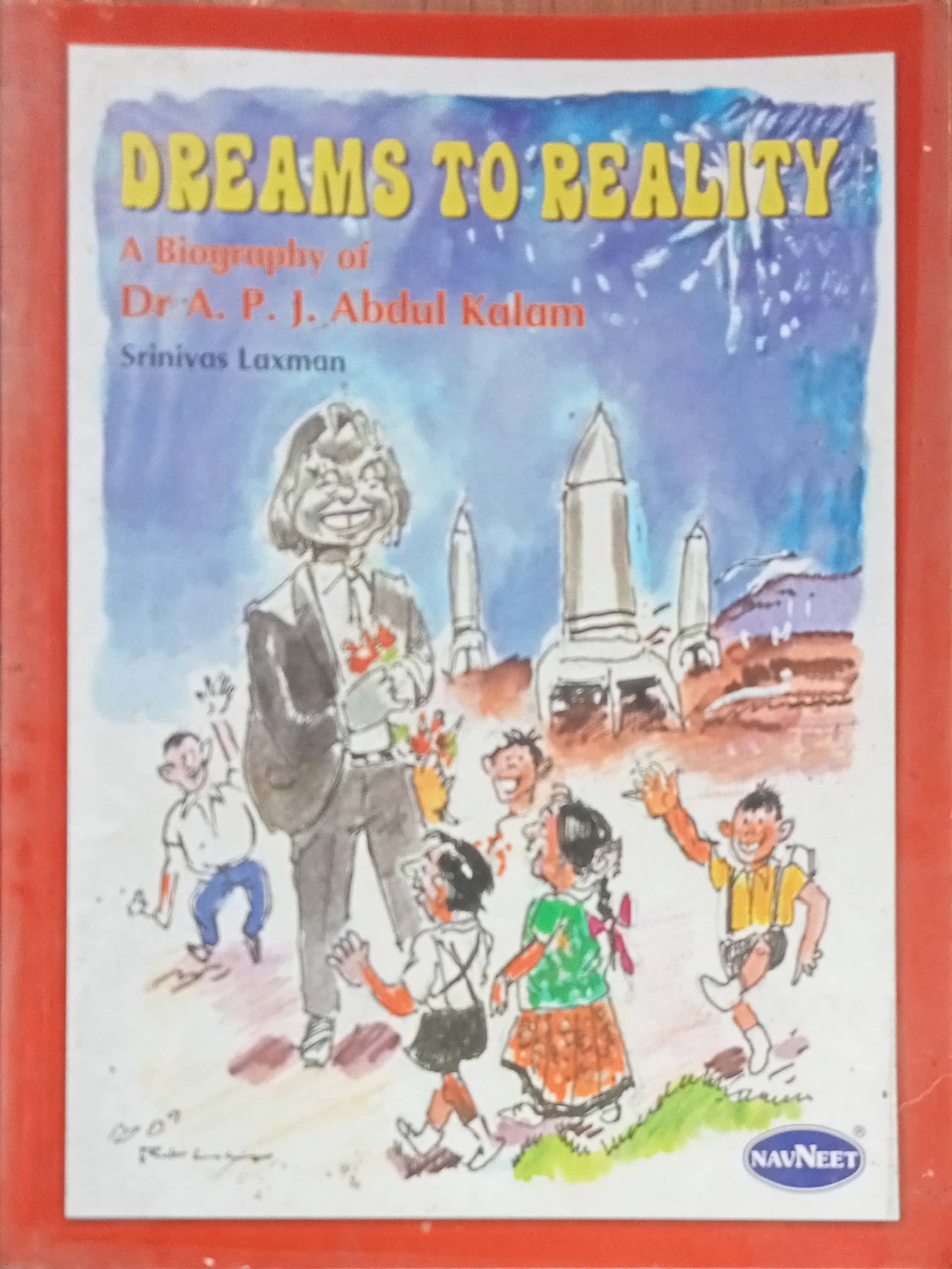 Dreams To Reality by Srinivas Laxman