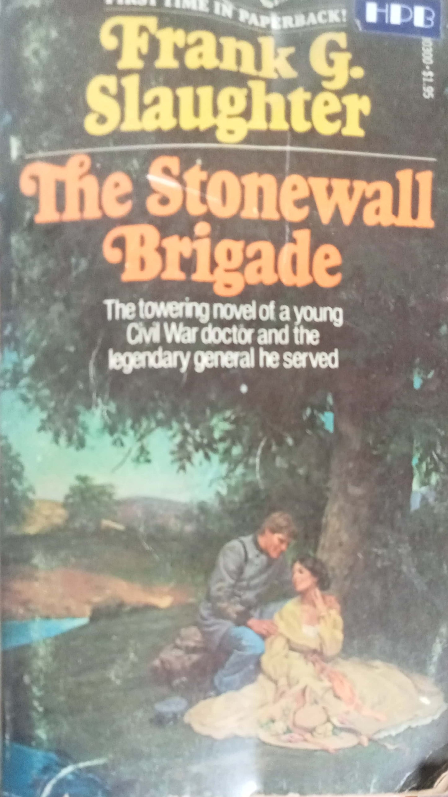 The Stonewall Brigade by Frank G. Slaughter