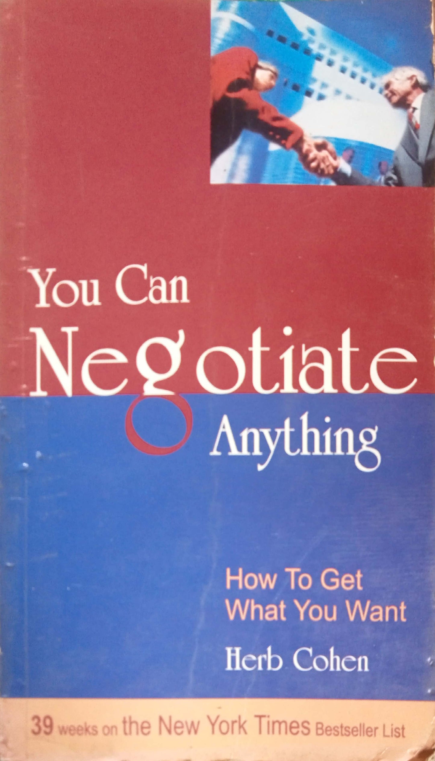 You Can Nigotiate Anything by Herb Cohen