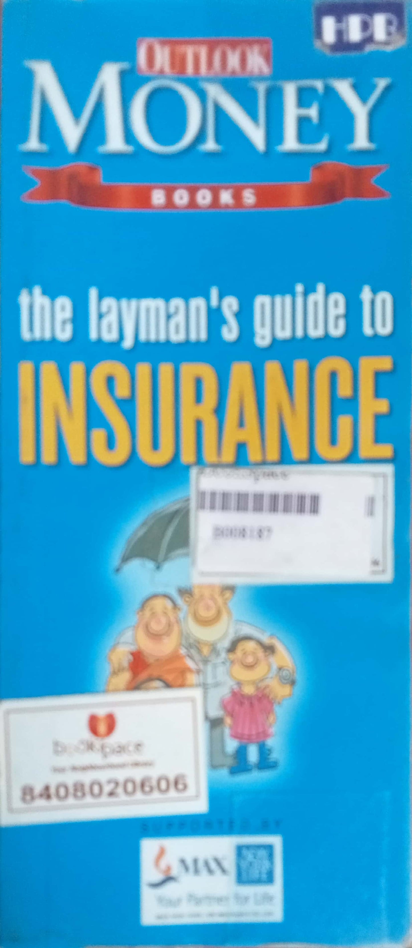 The Layman's GUide To Insurance