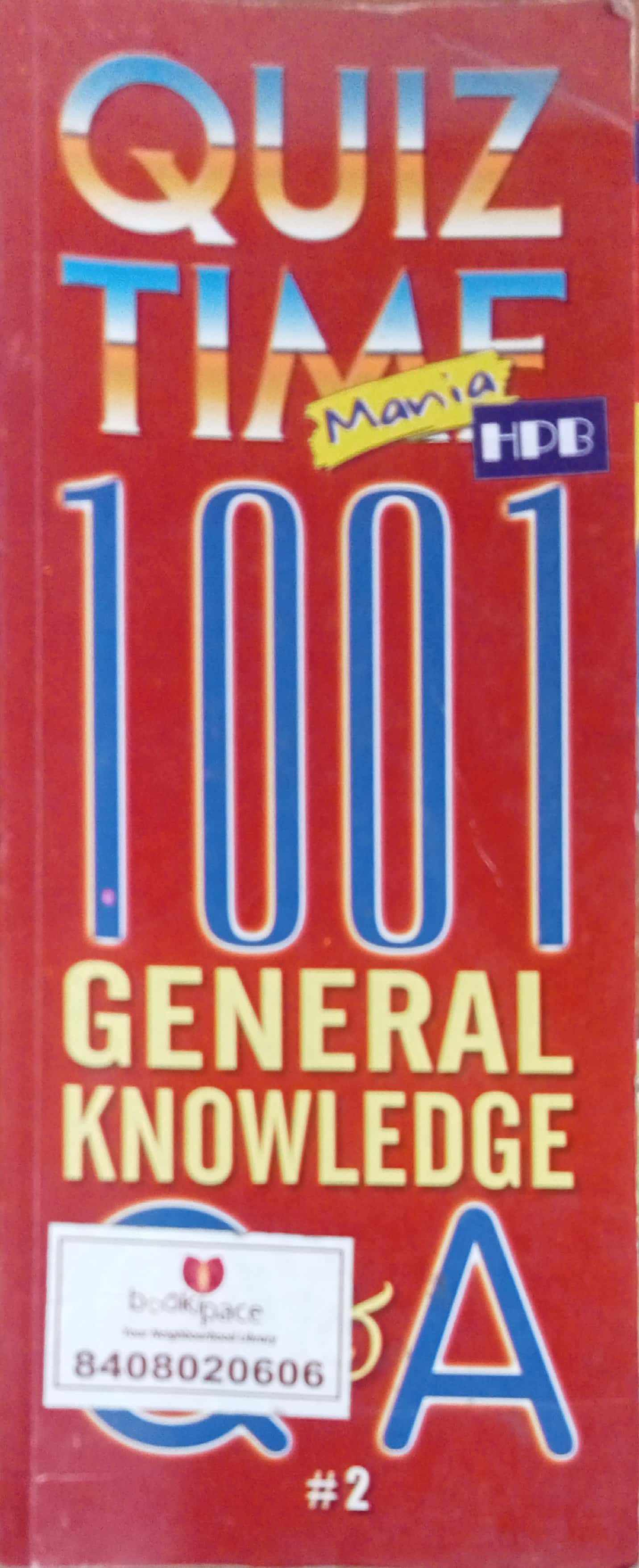 Quiz Time 1001 General Knowledsge Q&A