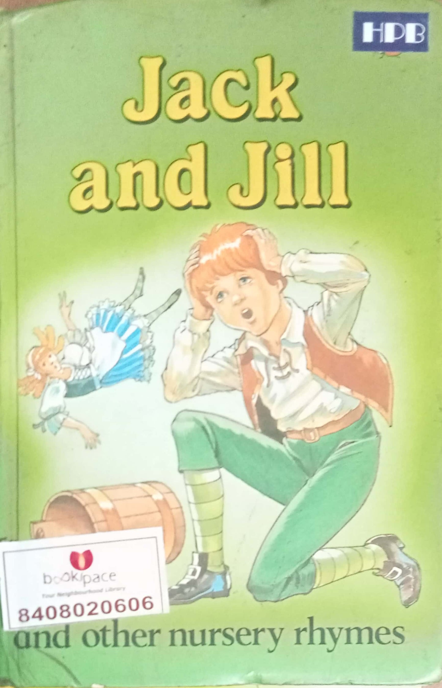 Jack And Jill And Other Nursery Rhymes