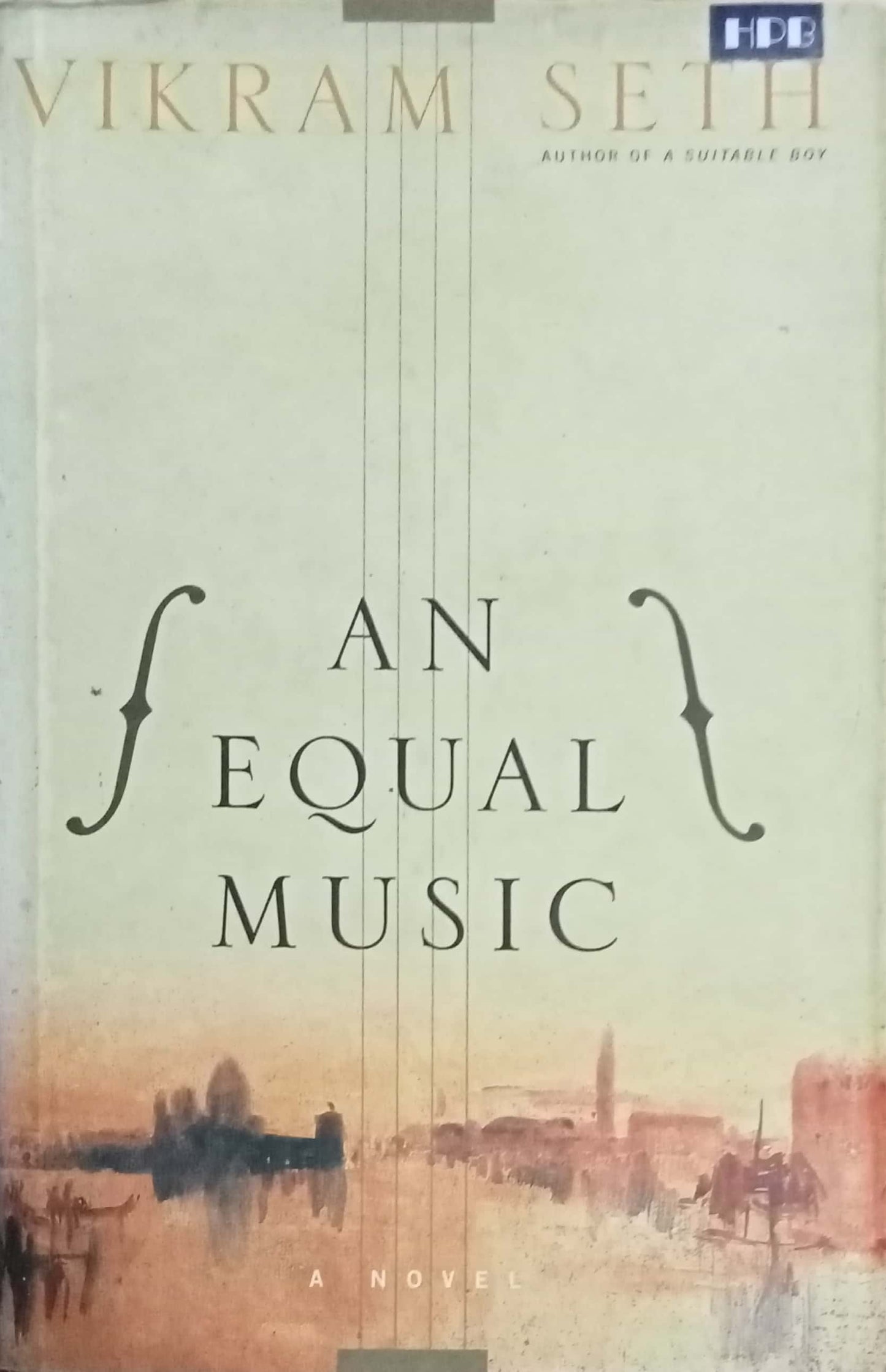 An Equal Music by Vikram Seth