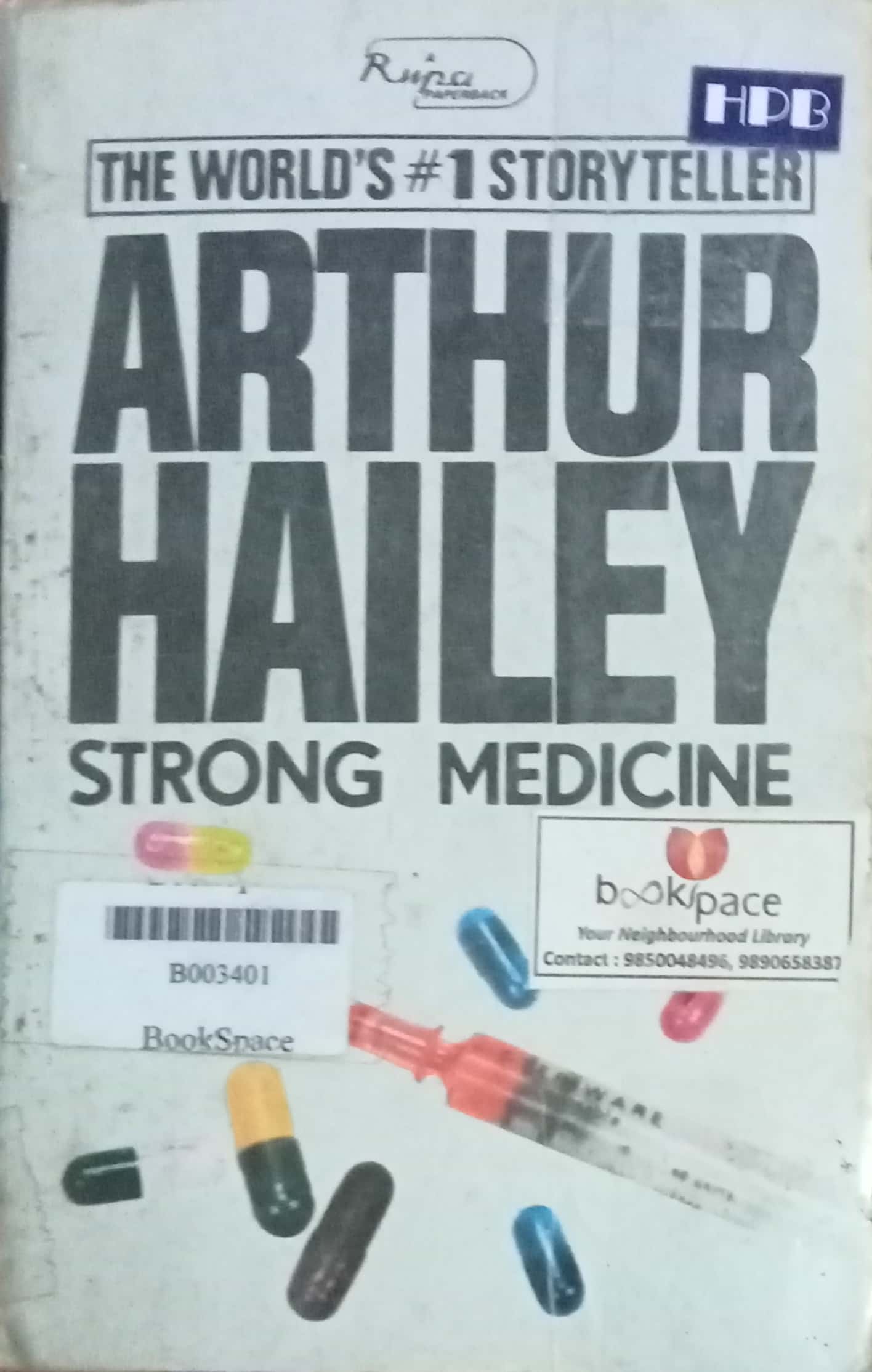 Strong Medicine by Arthur Hailey