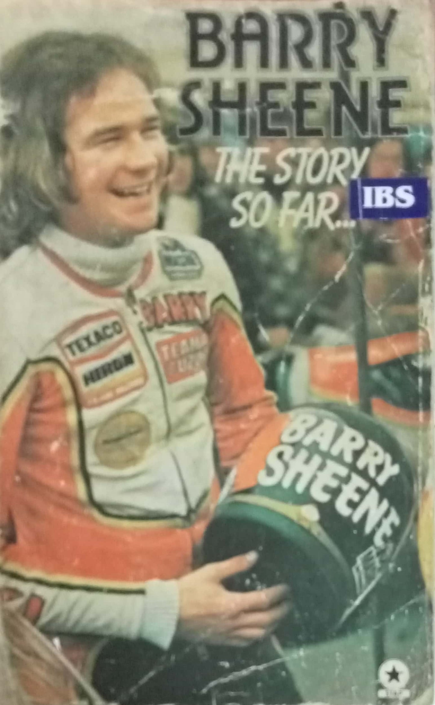 The Story So Far... by Barry Sheene