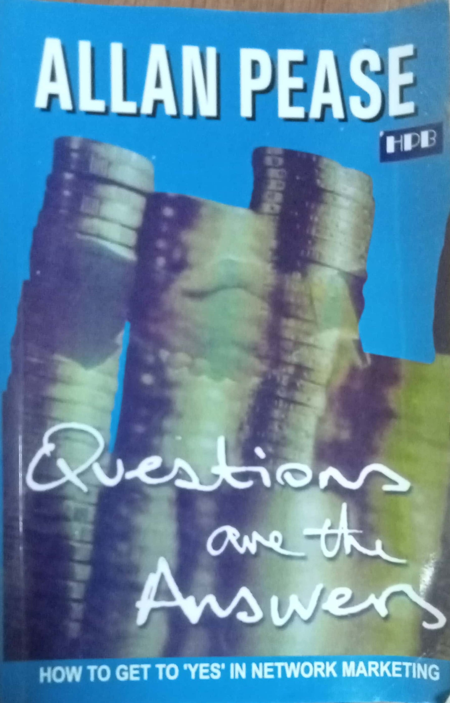 Questions And The Answers by Allan Pease