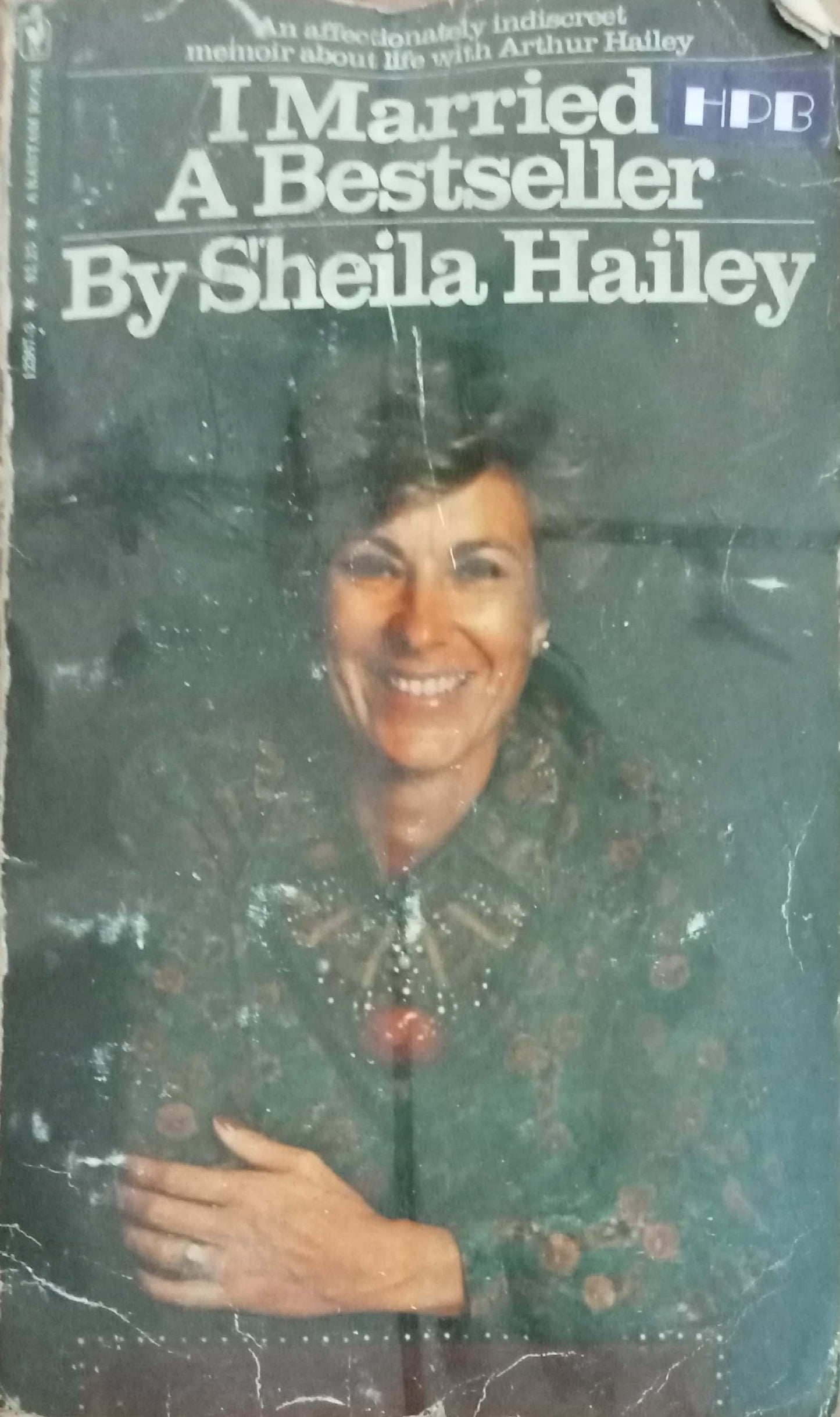 I Married A Bestseller by Sheila Hailey