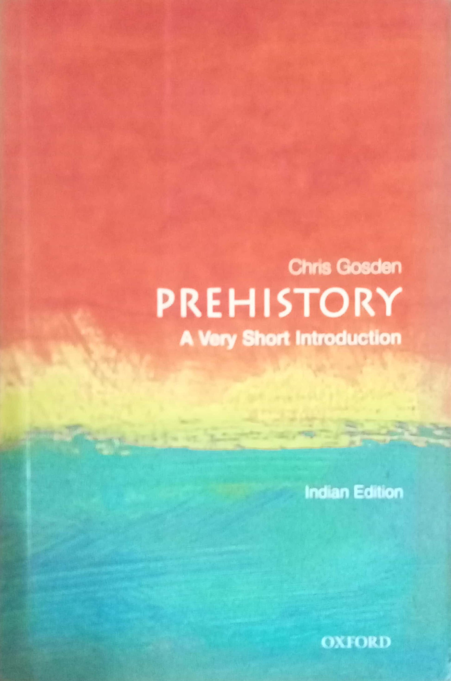 Prehistory by Chris Gosden