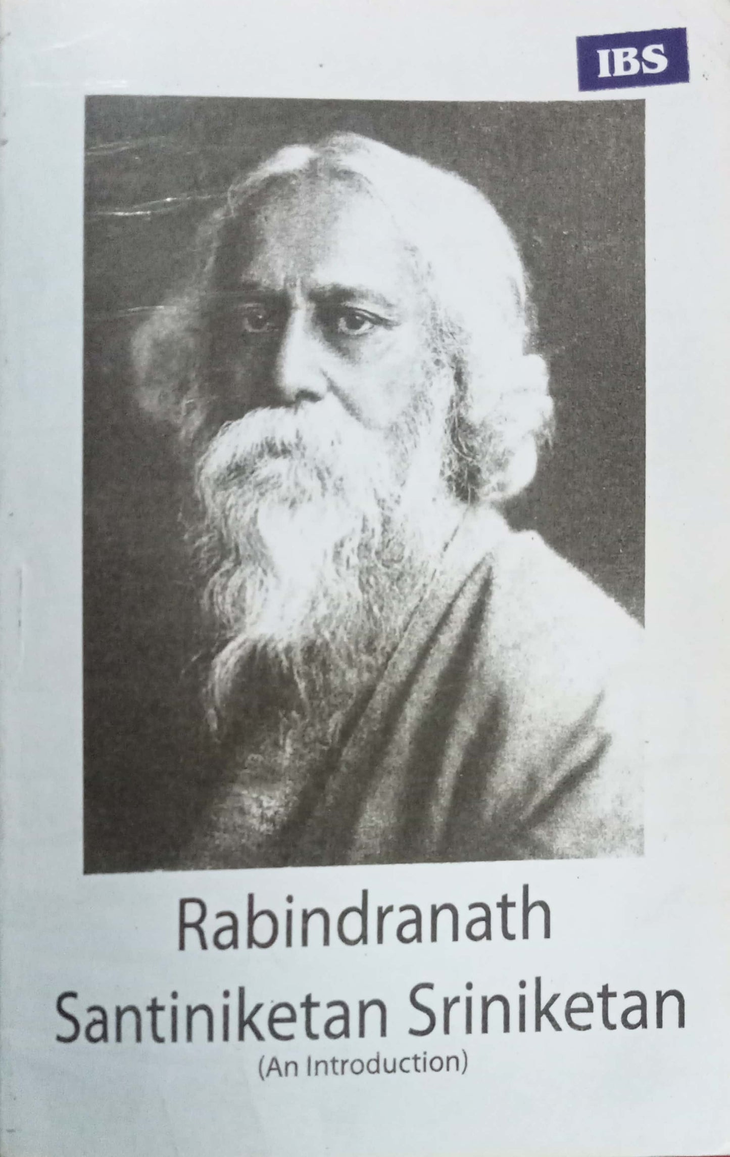 Rabindranath Santiniketan Sriniketan