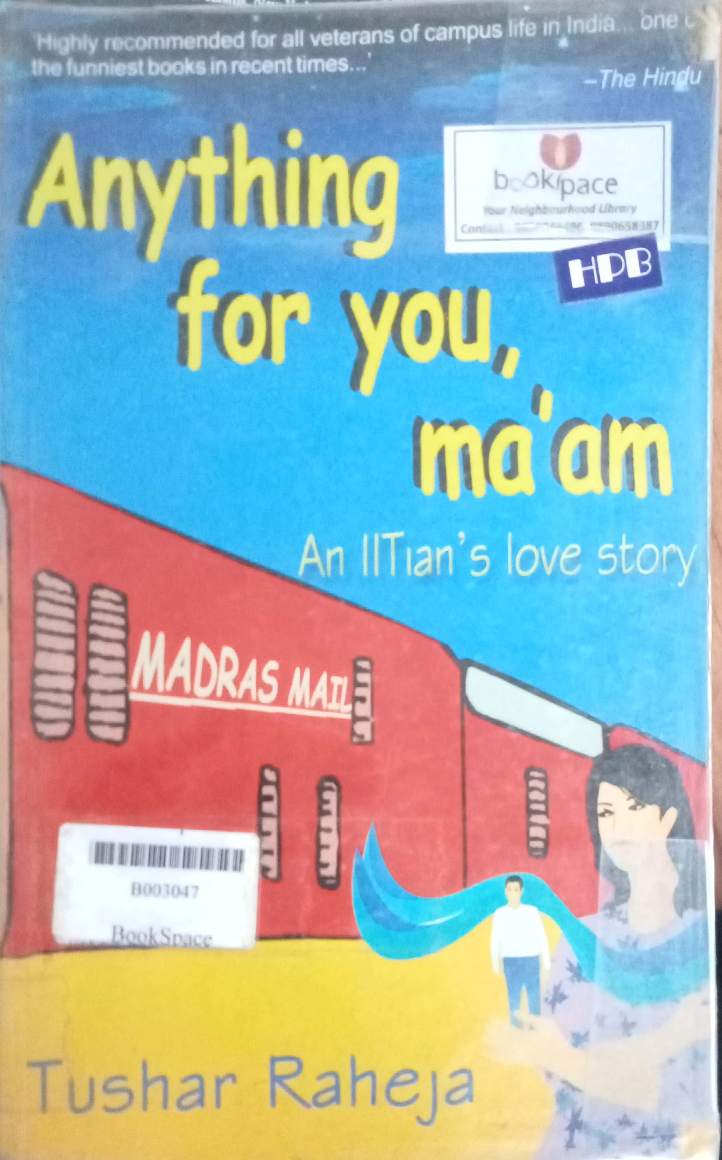 Anything For You Mam by Tushar Raheja