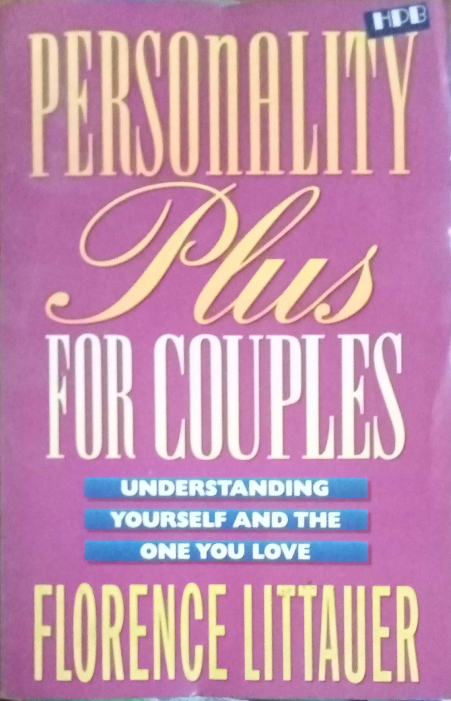 Personality Plus For Couple by Florence Littauer