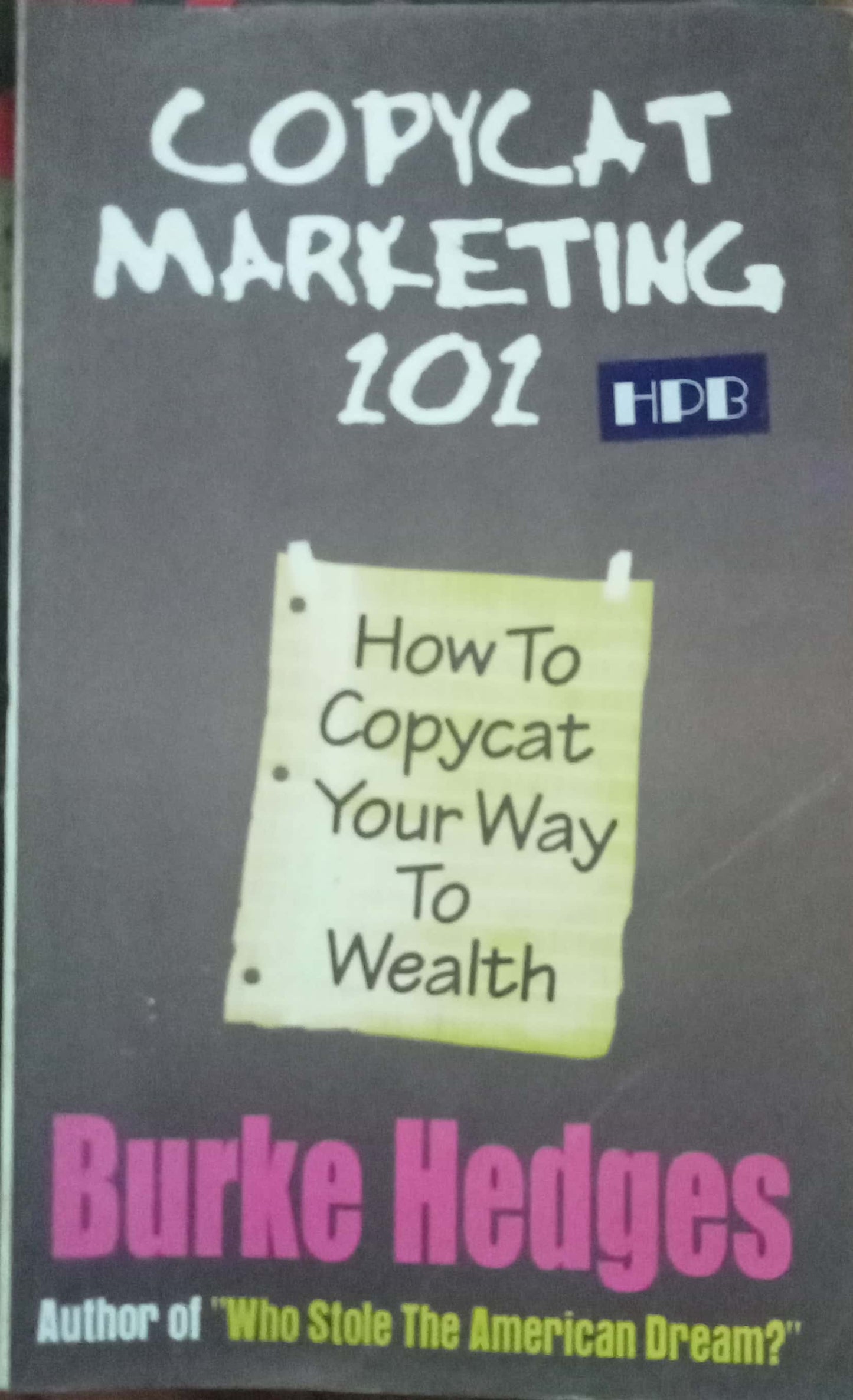 Copycat Marketing by Burke Hedges