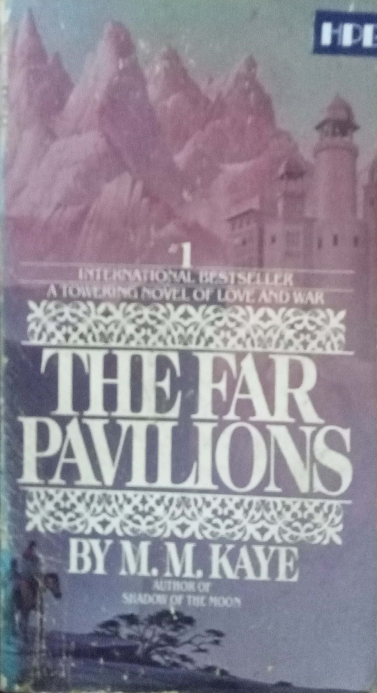The Far Pavilions by M.M. Kaye
