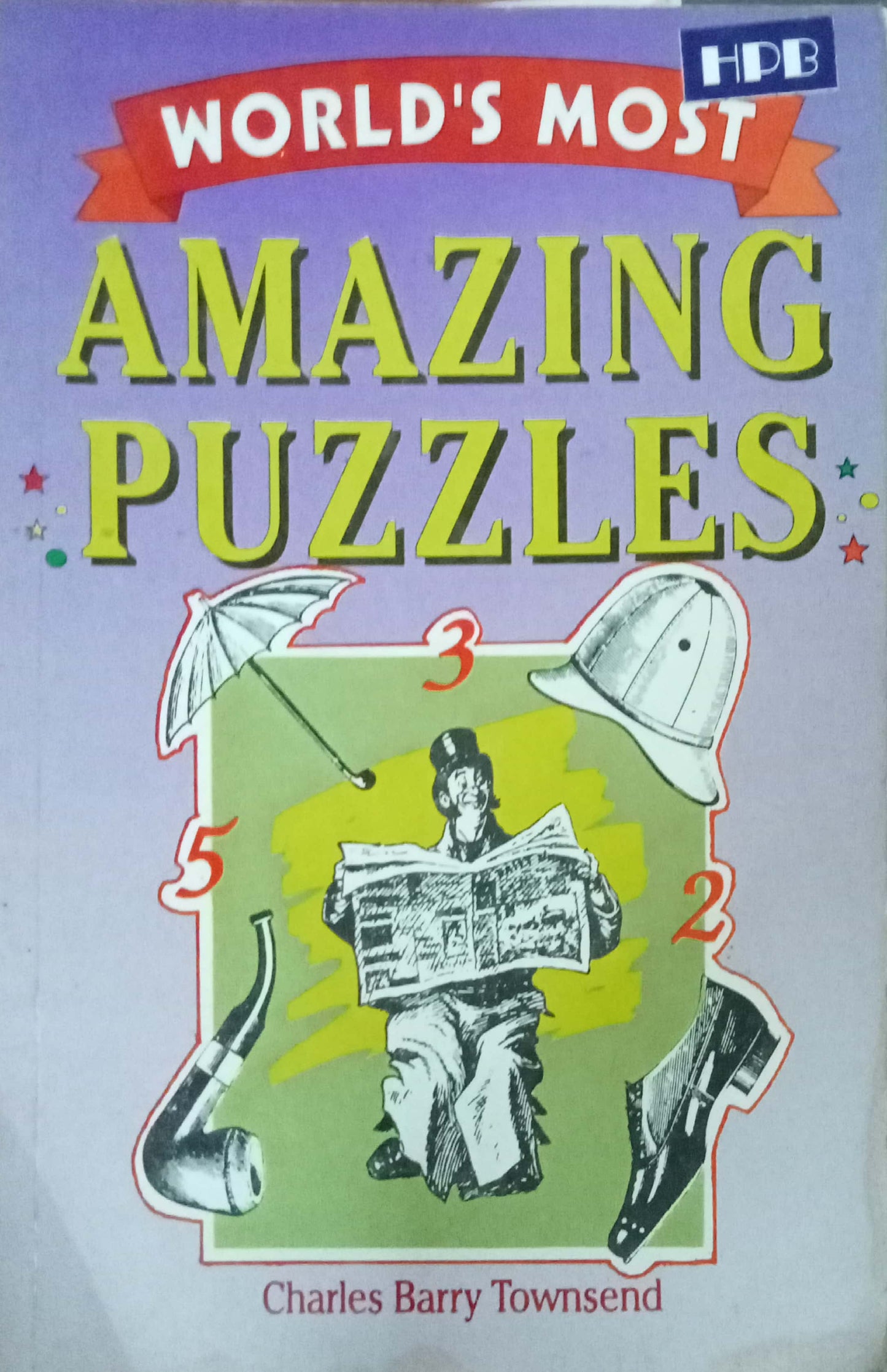 World's Most Amazing Puzzles by Charle Barry Townsend