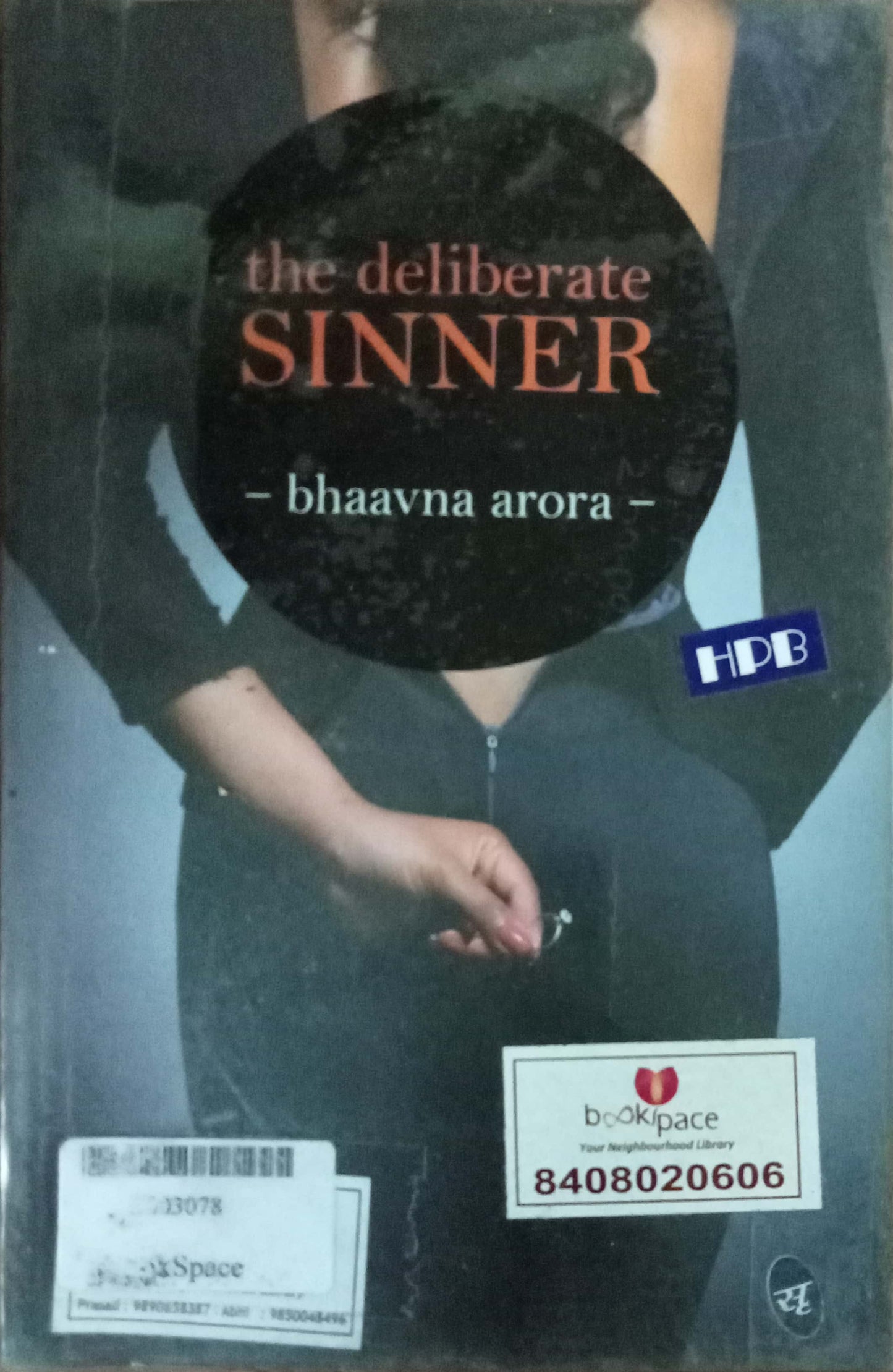 The Deliberate Sinner by Bhaavna Arora