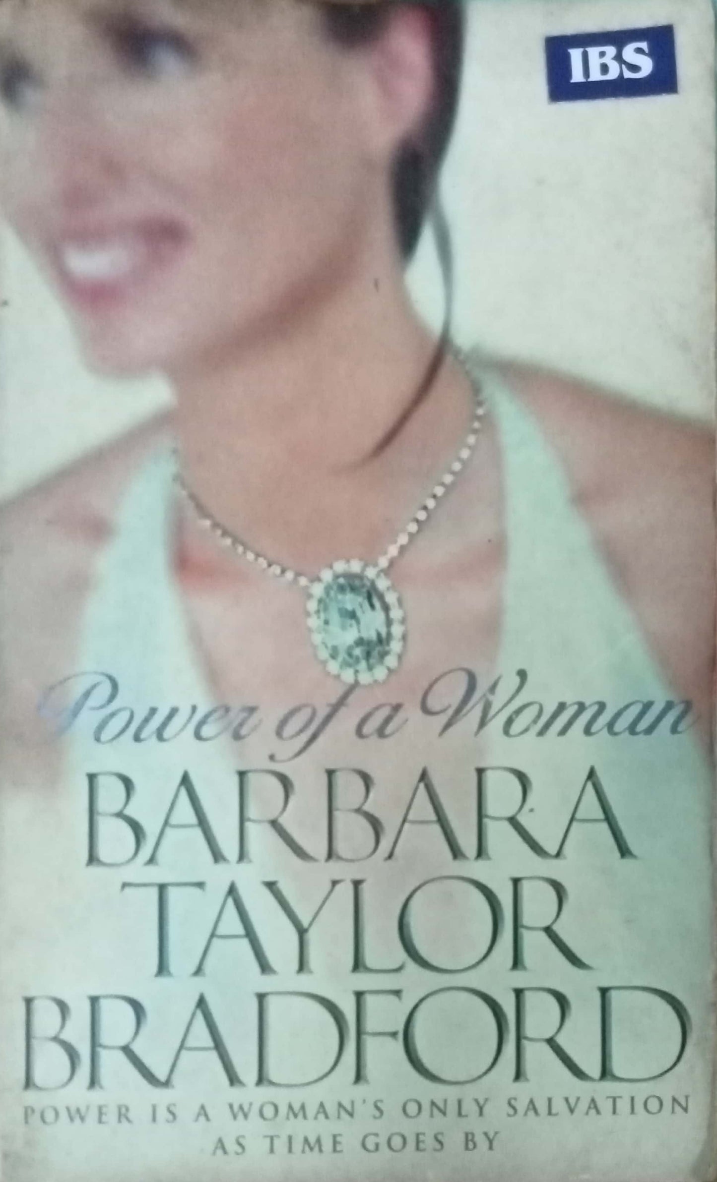 Power Of A Woman by Barbara Taylor Bradford