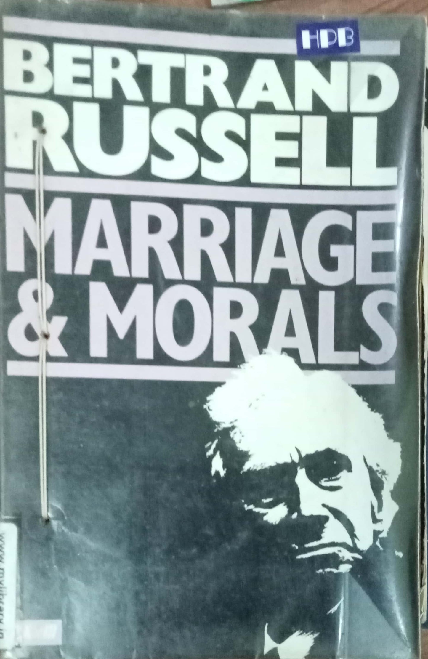 Marriage & Morals by Bertrand Russell