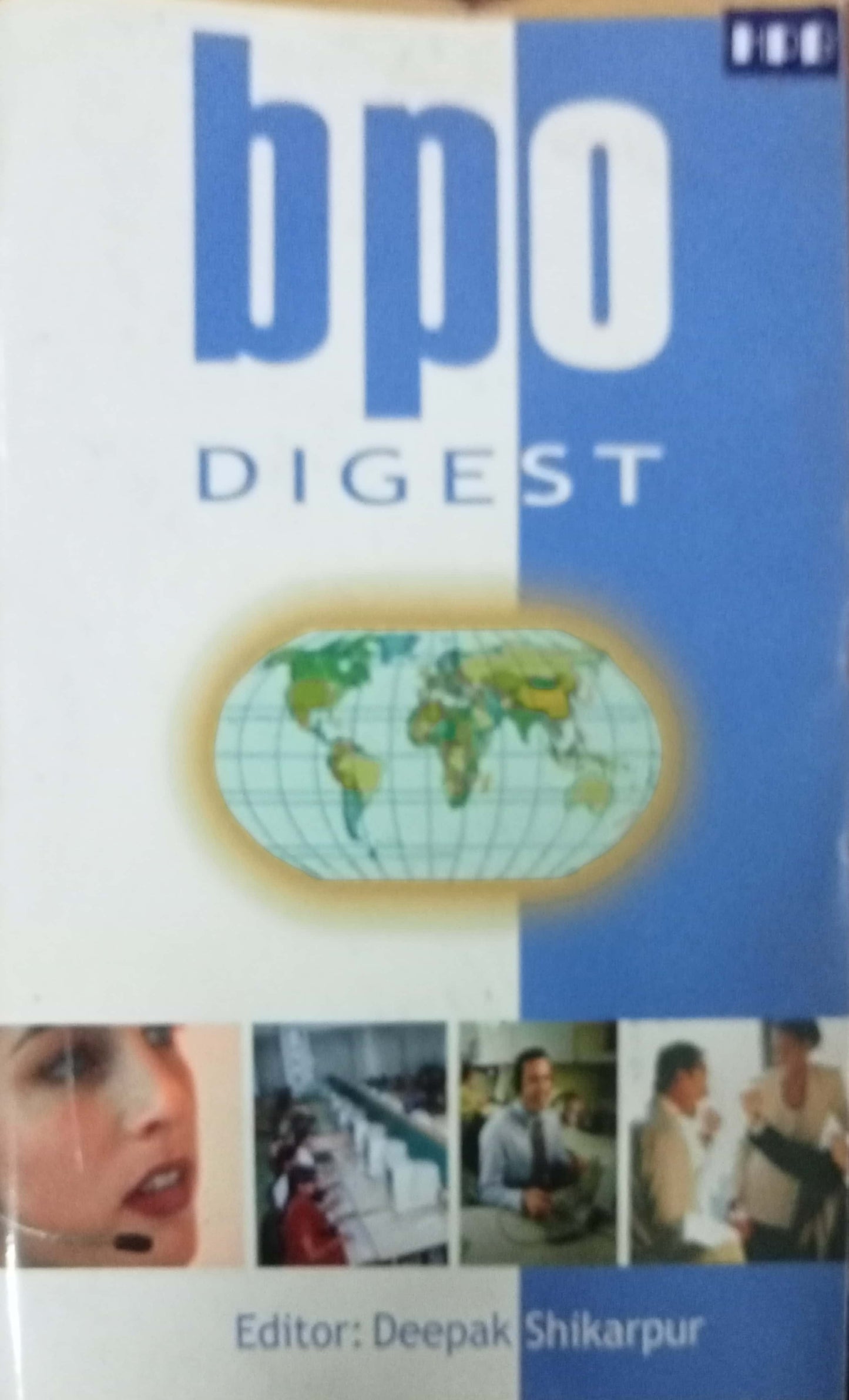 Bpo Digest by Deepak Shikarpur